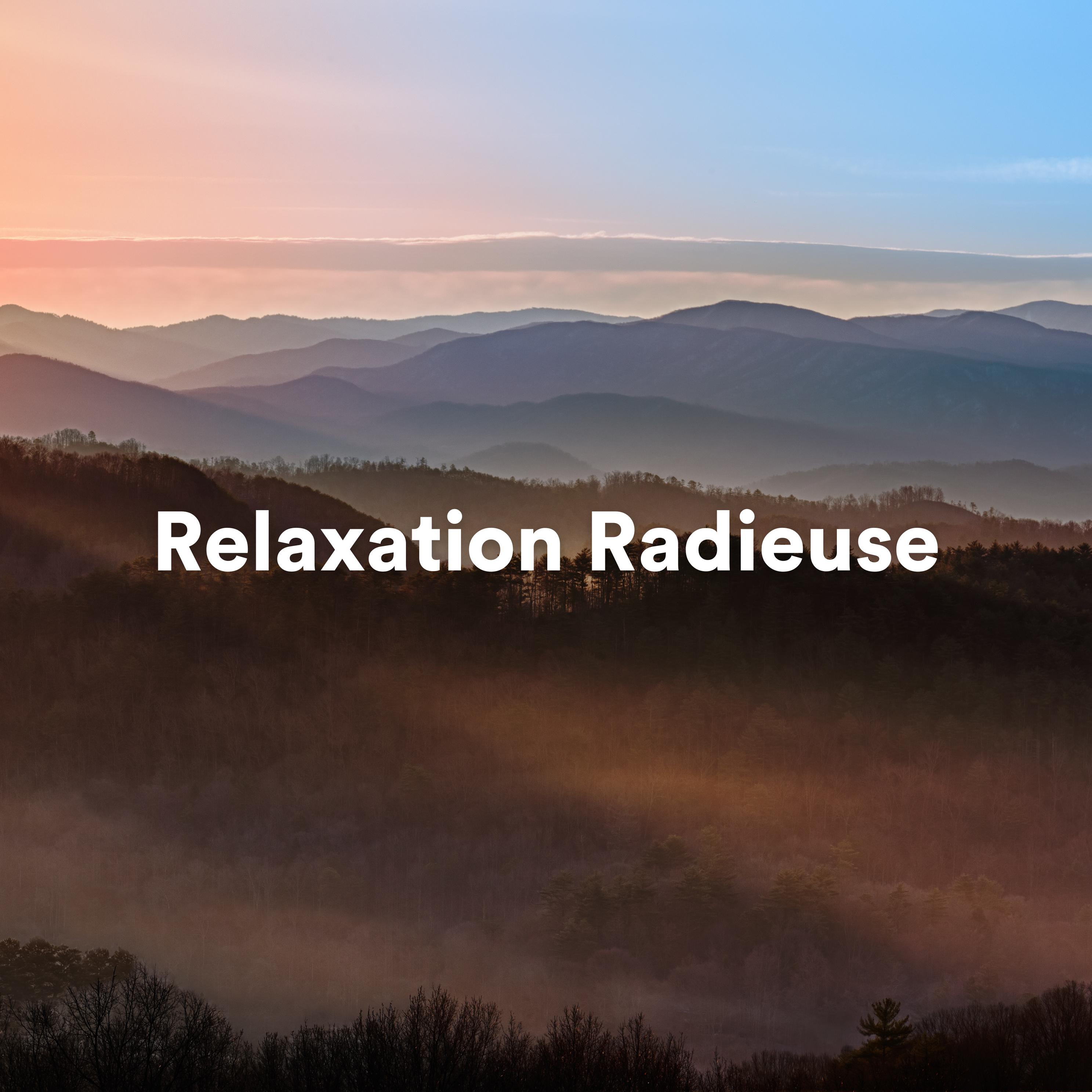 Постер альбома Relaxation Radieuse
