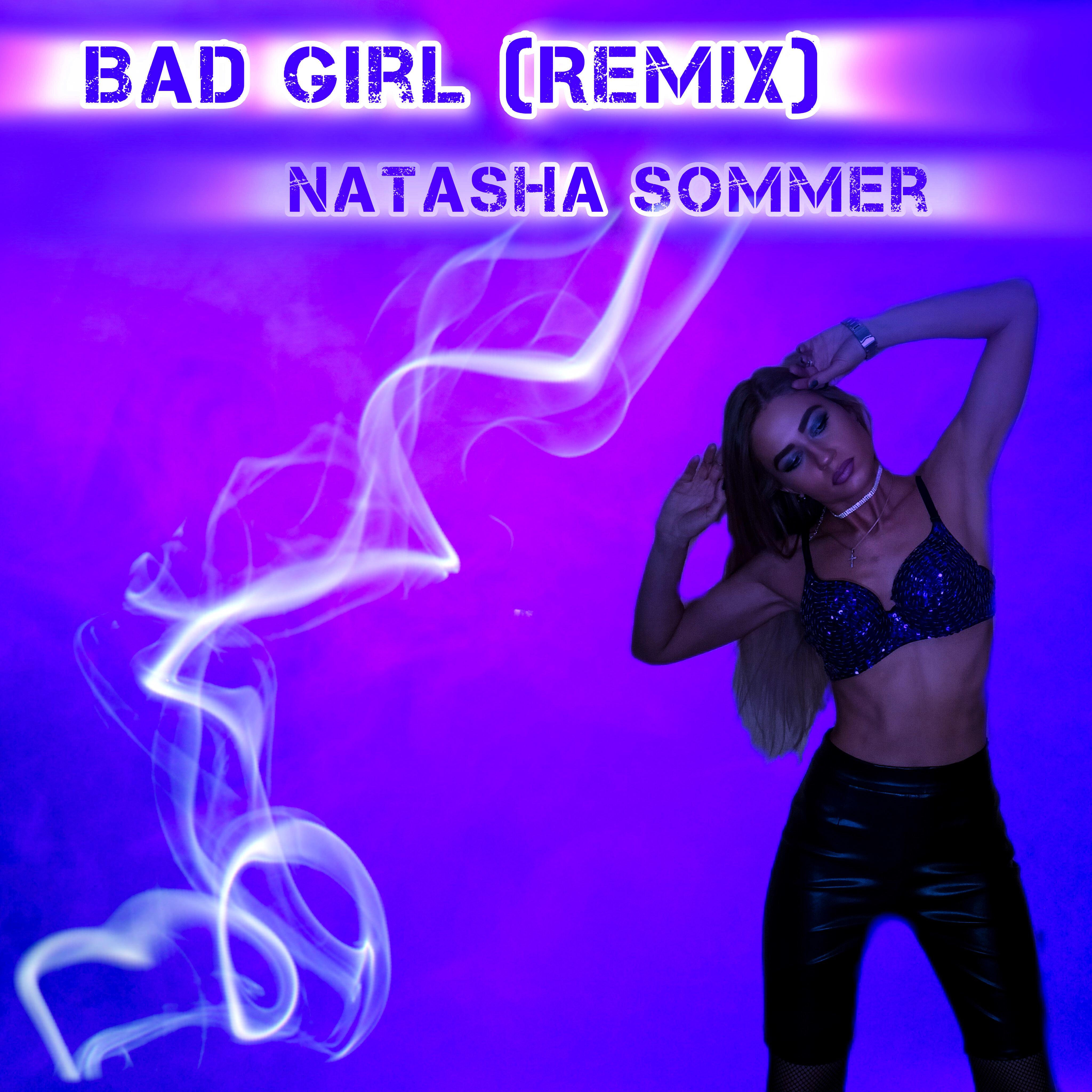 Постер альбома Bad Girl (Remix)