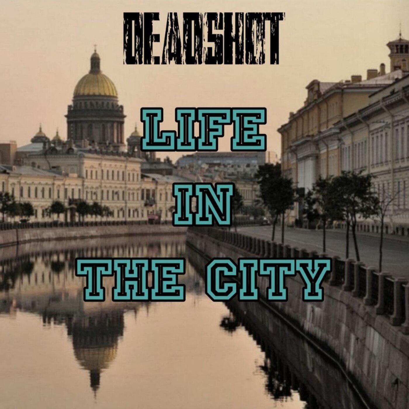 Постер альбома Life in the City