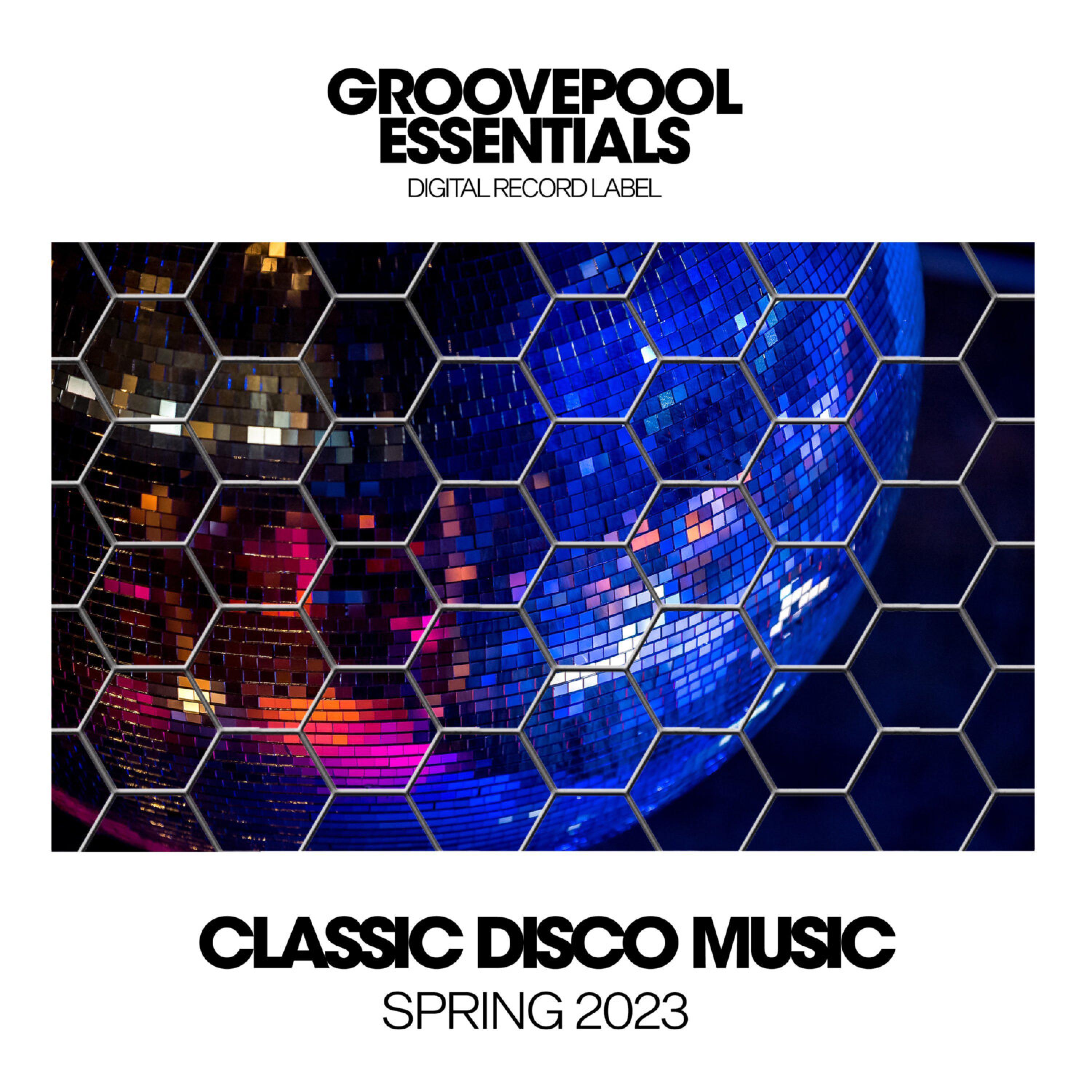 Постер альбома Classic Disco Music (Spring 2023)