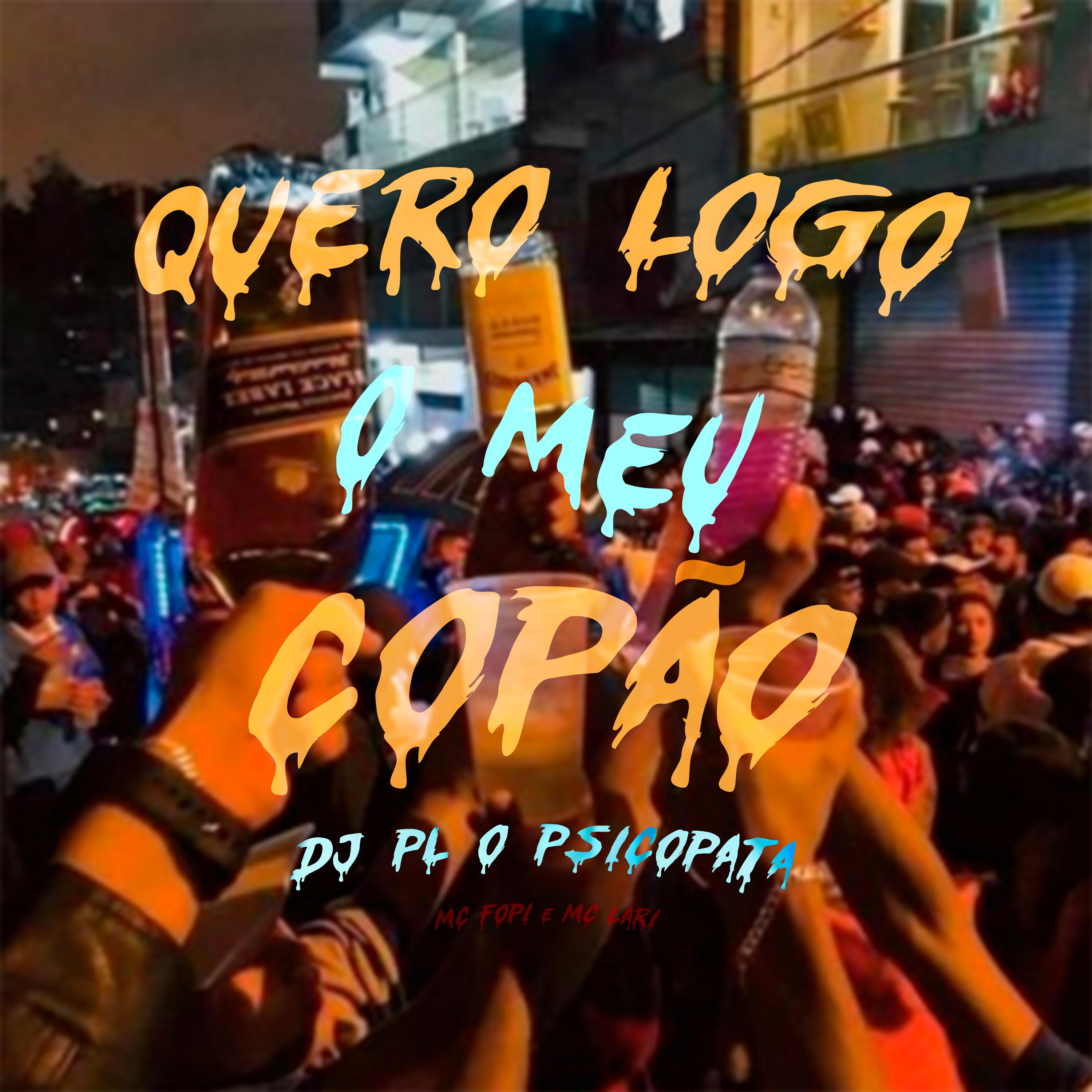 Постер альбома Mtg Quero Logo o Meu Copão