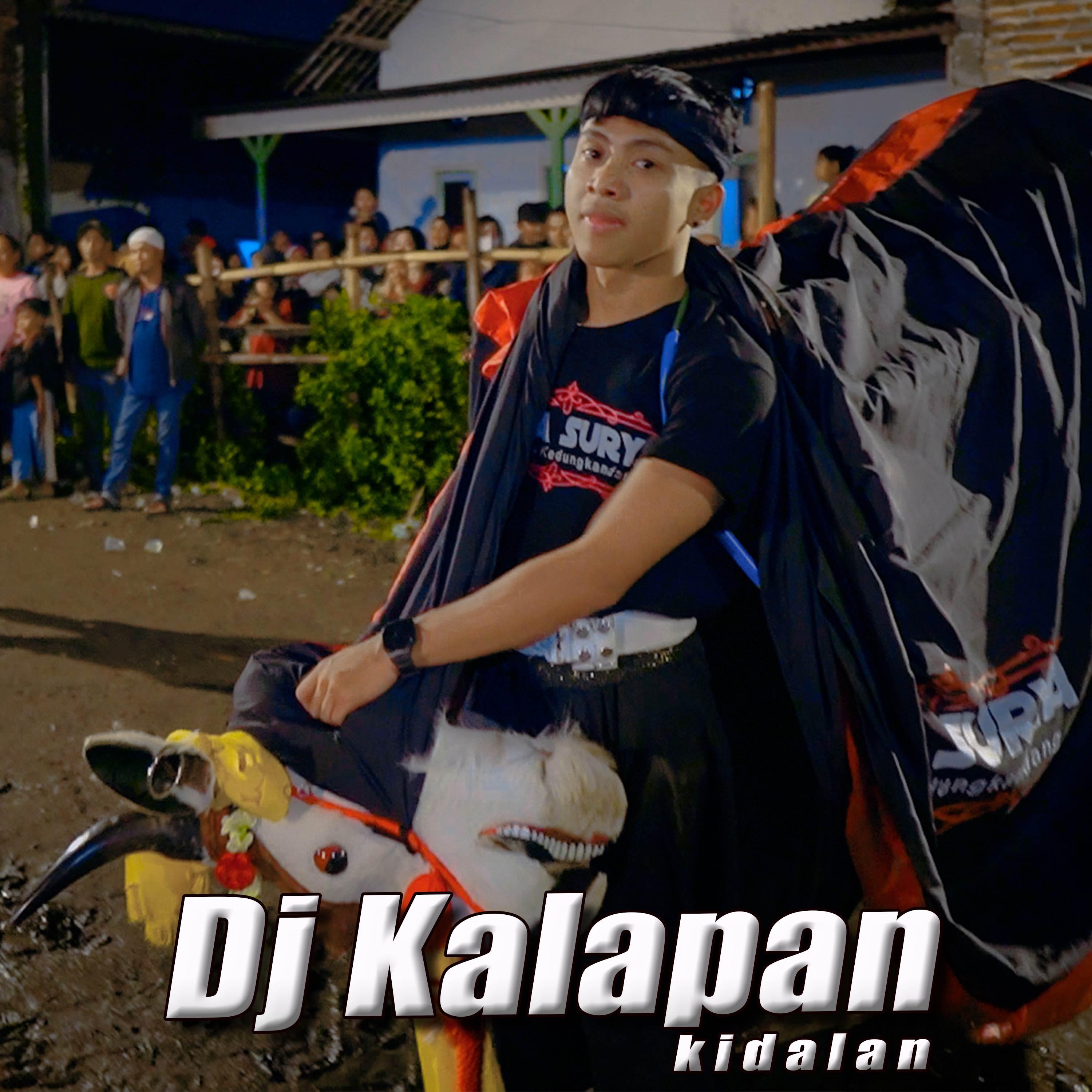 Постер альбома Dj Kalapan Kidalan