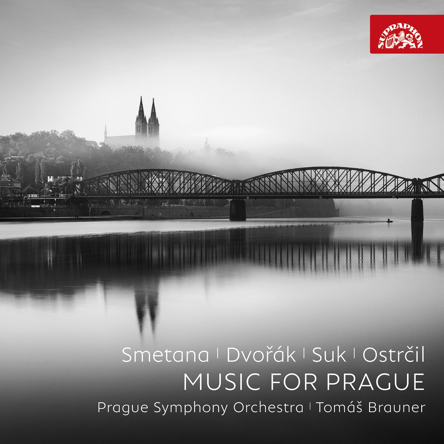Постер альбома Smetana, Dvořák, Suk, Ostrčil: Music for Prague