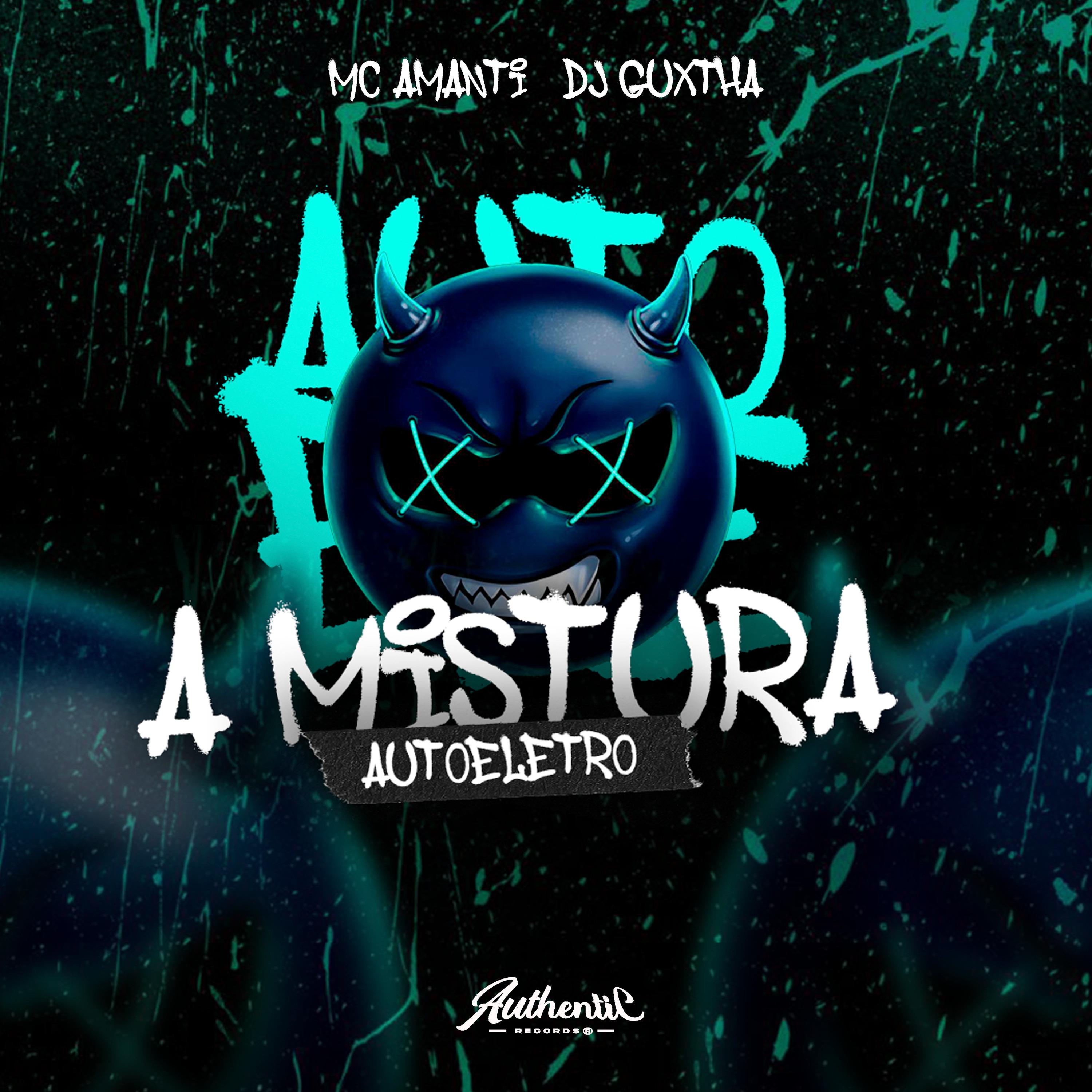 Постер альбома A Mistura Autoeletro
