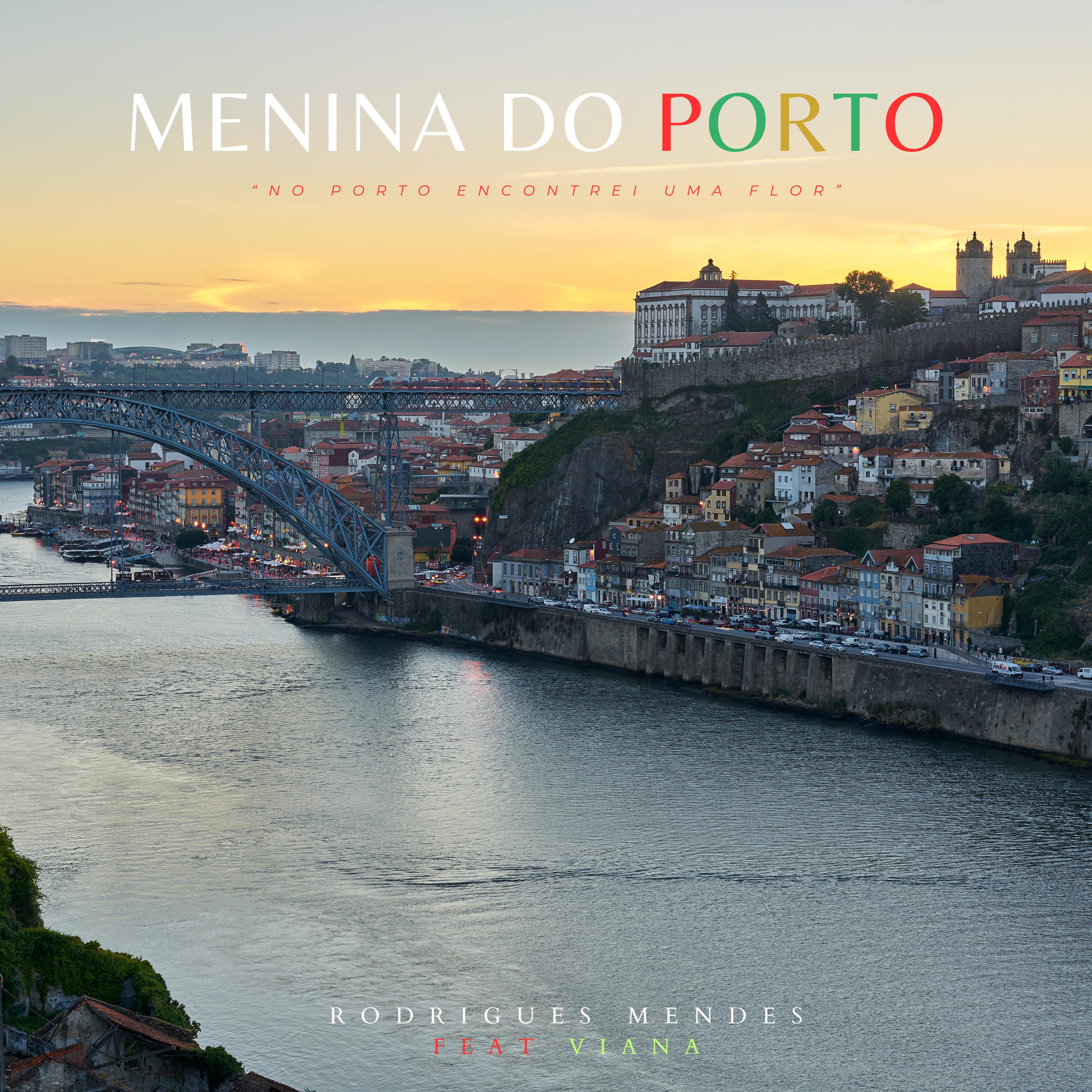 Постер альбома Menina do Porto