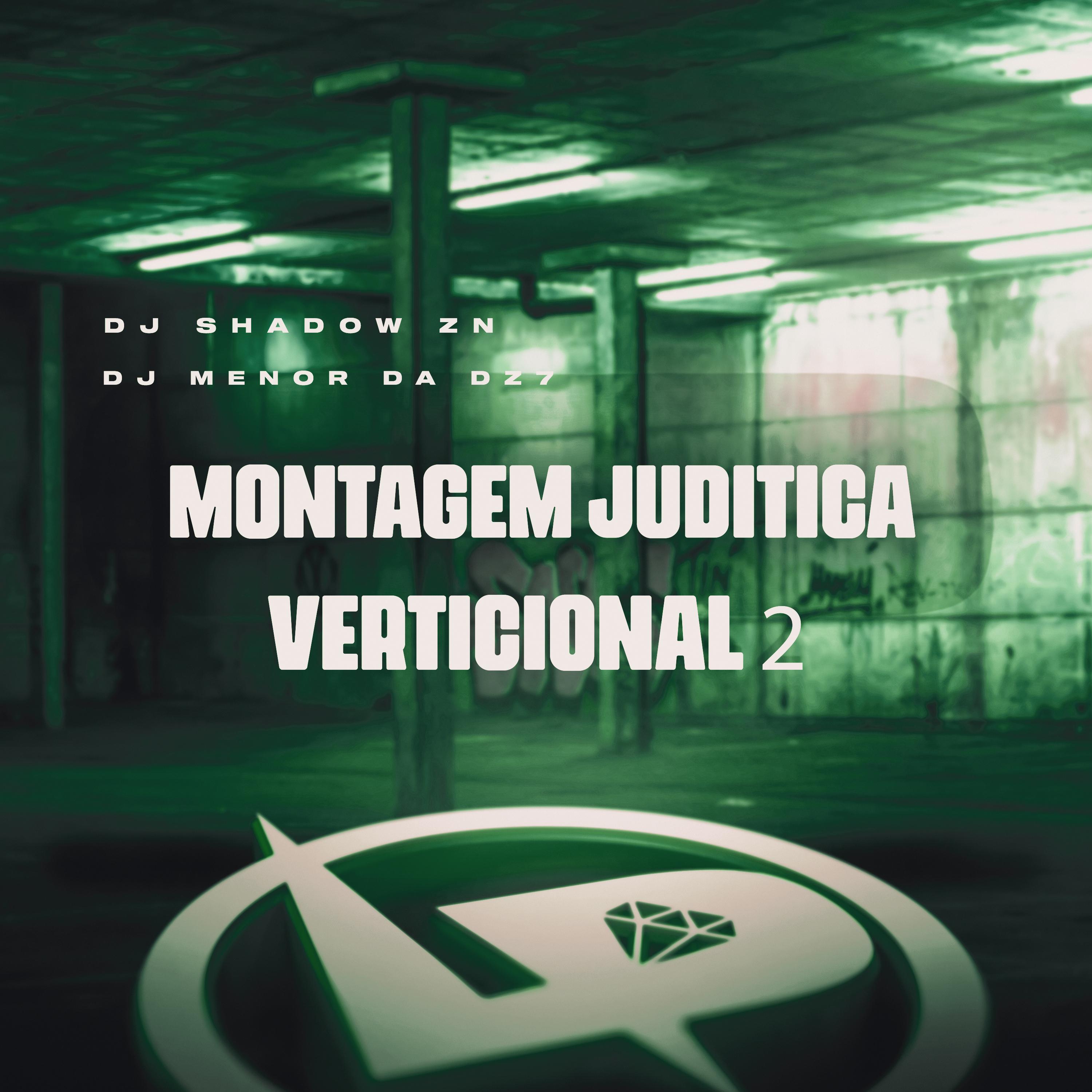 Постер альбома Montagem Juditica Verticional 2