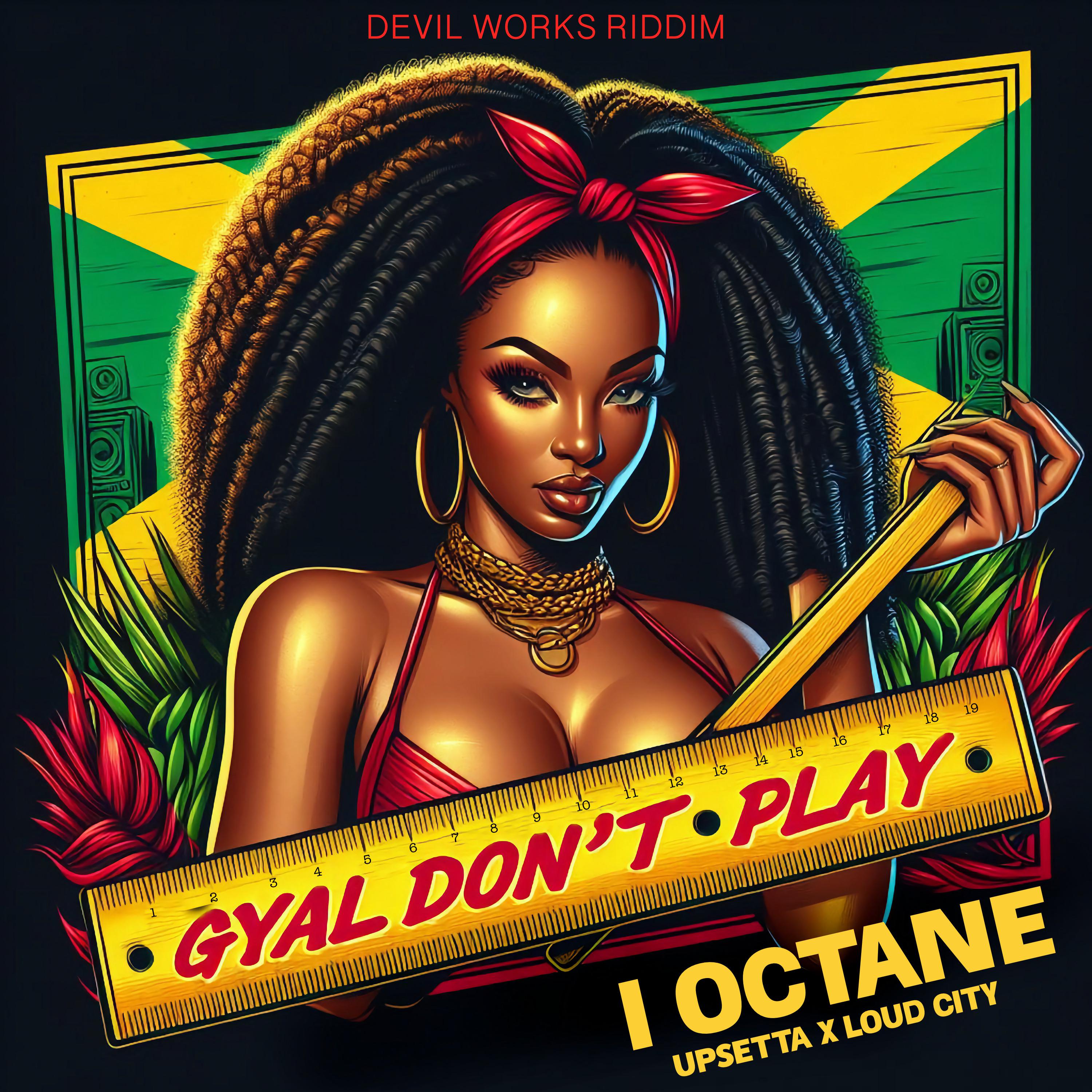 Постер альбома Gyal Don't Play