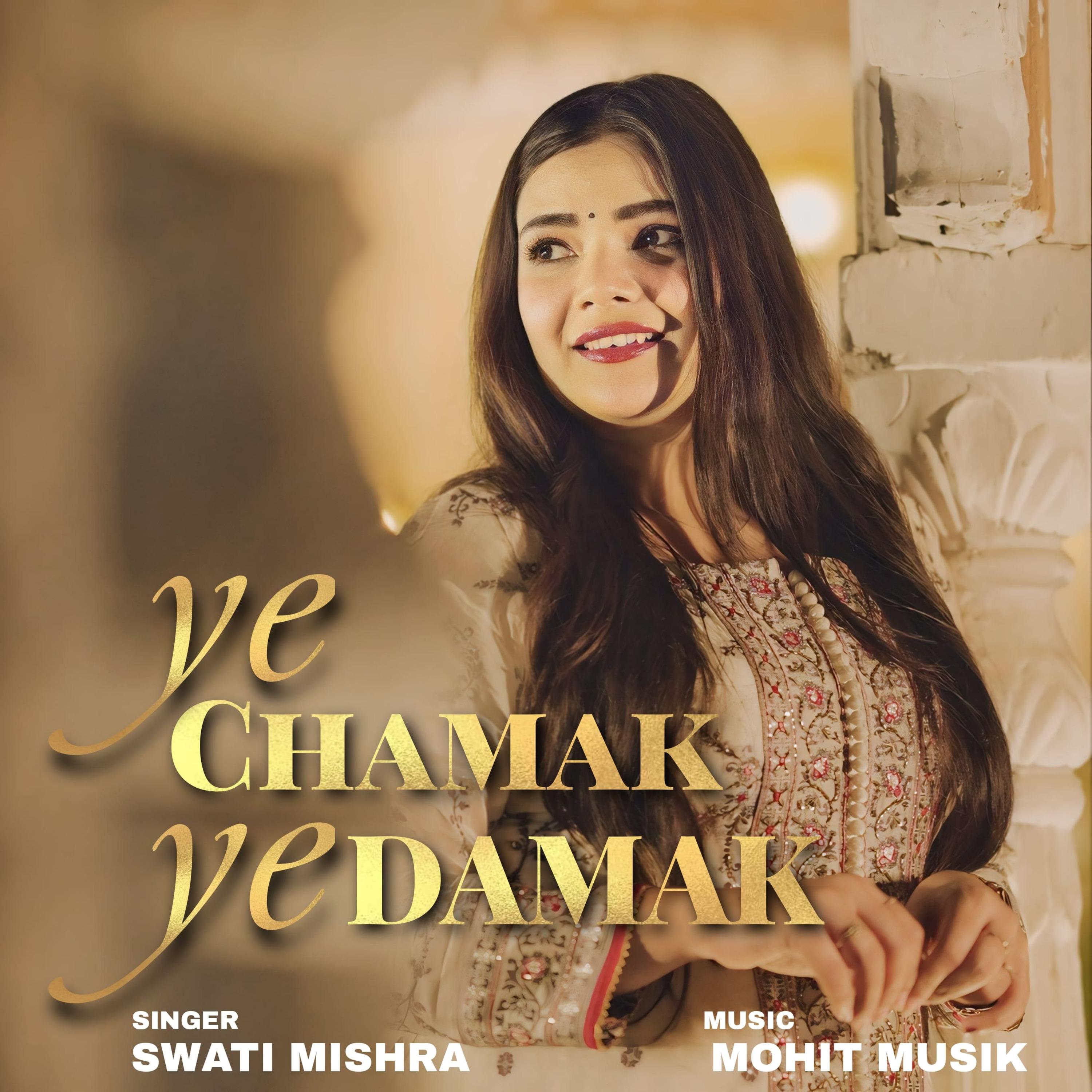 Постер альбома Ye Chamak Ye Damak