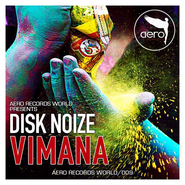 Disk Noize - Vimana (Original Mix)