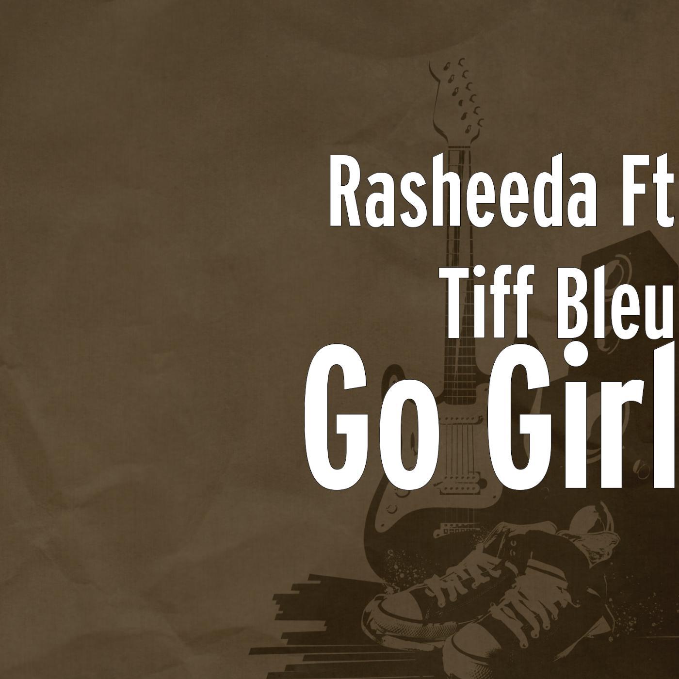 Постер альбома Go Girl (feat. Tiff Bleu)