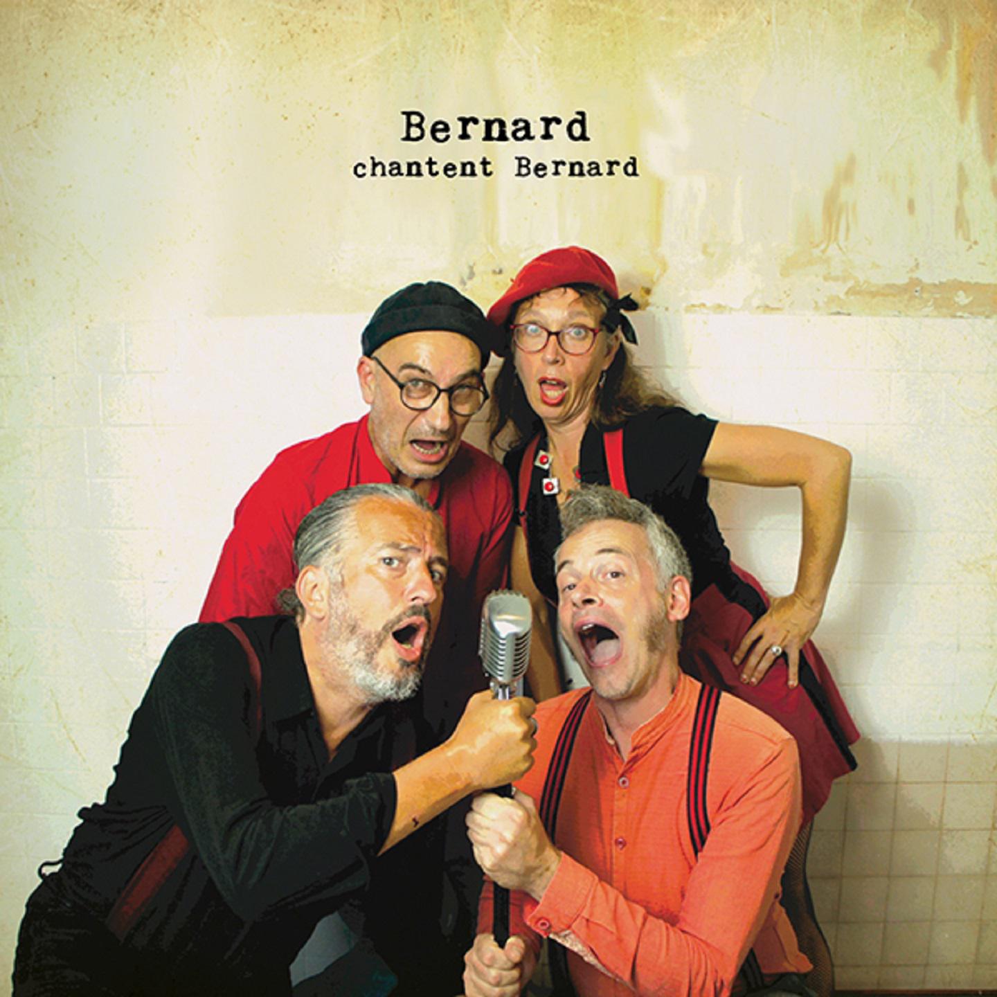 Постер альбома Bernard chantent Bernard