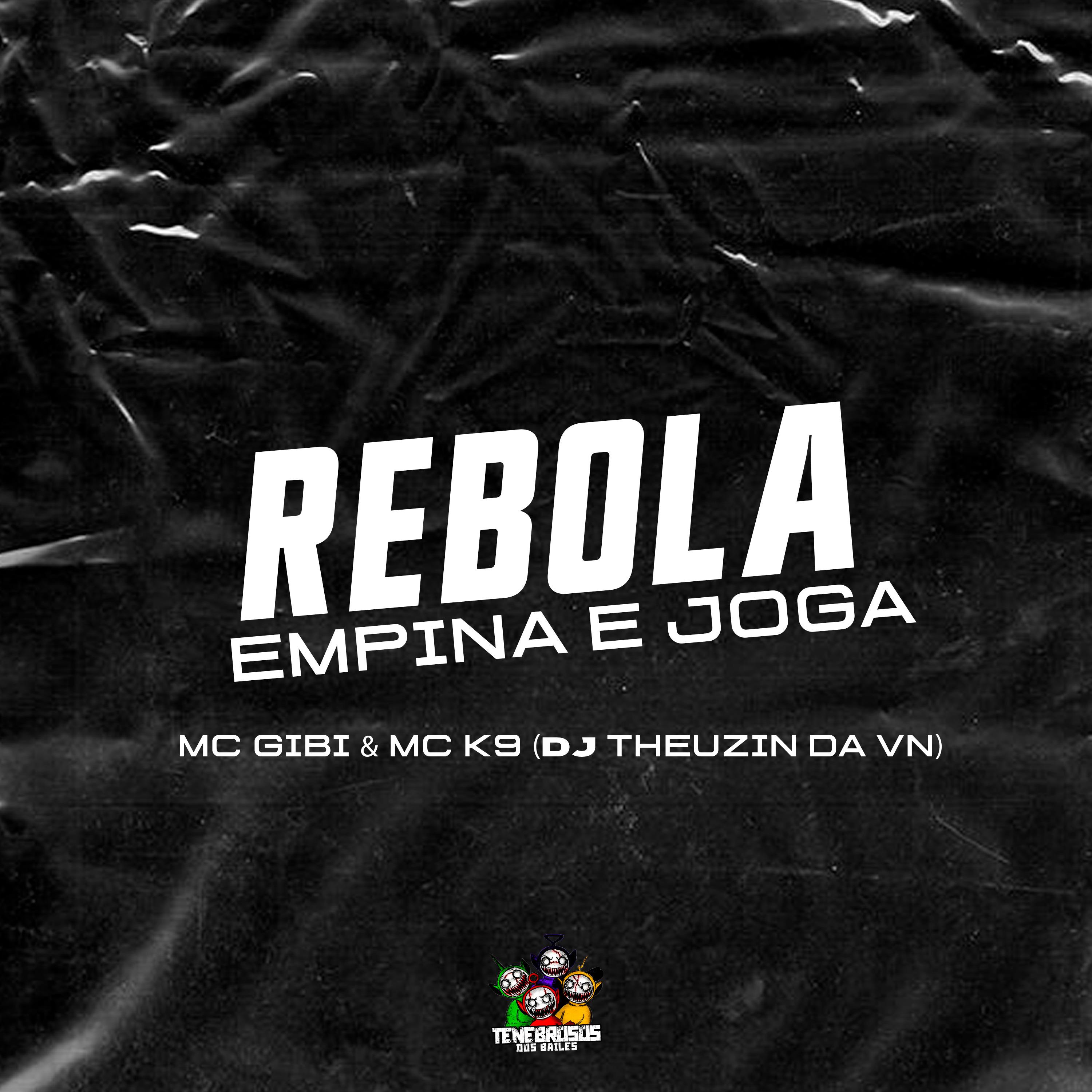 Постер альбома Rebola Empina e Joga