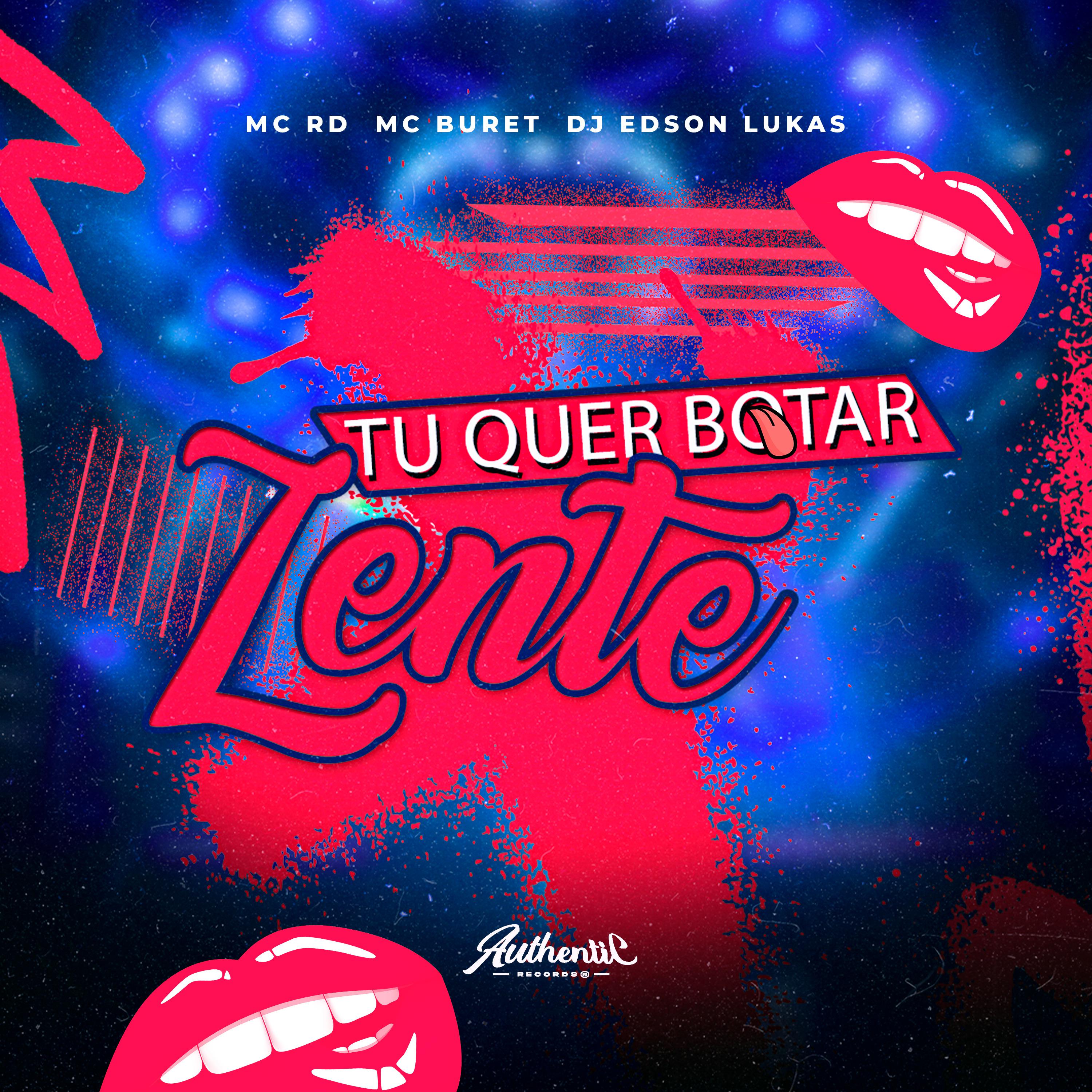 Постер альбома Tu Quer Botar Lente