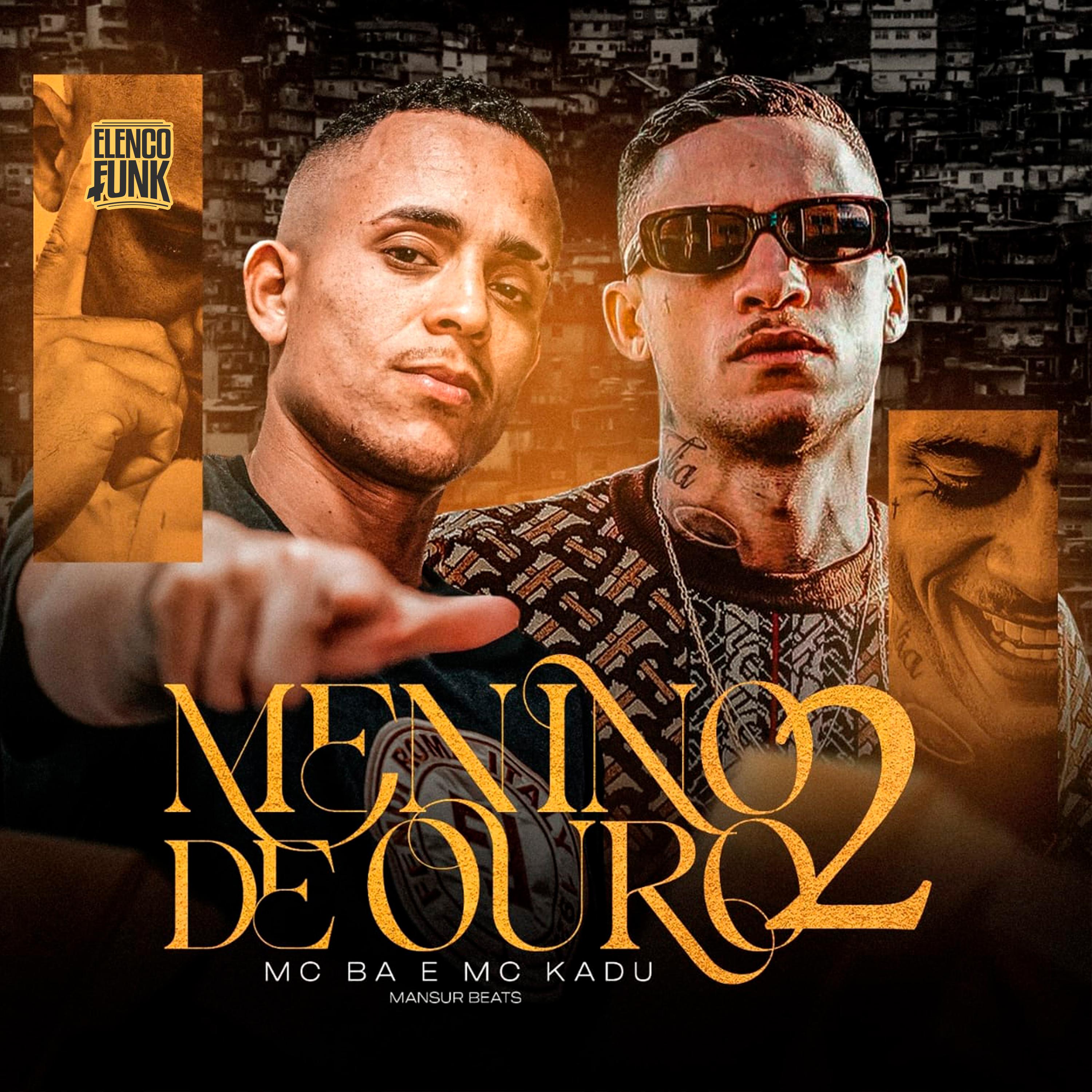 Постер альбома Menino de Ouro 2