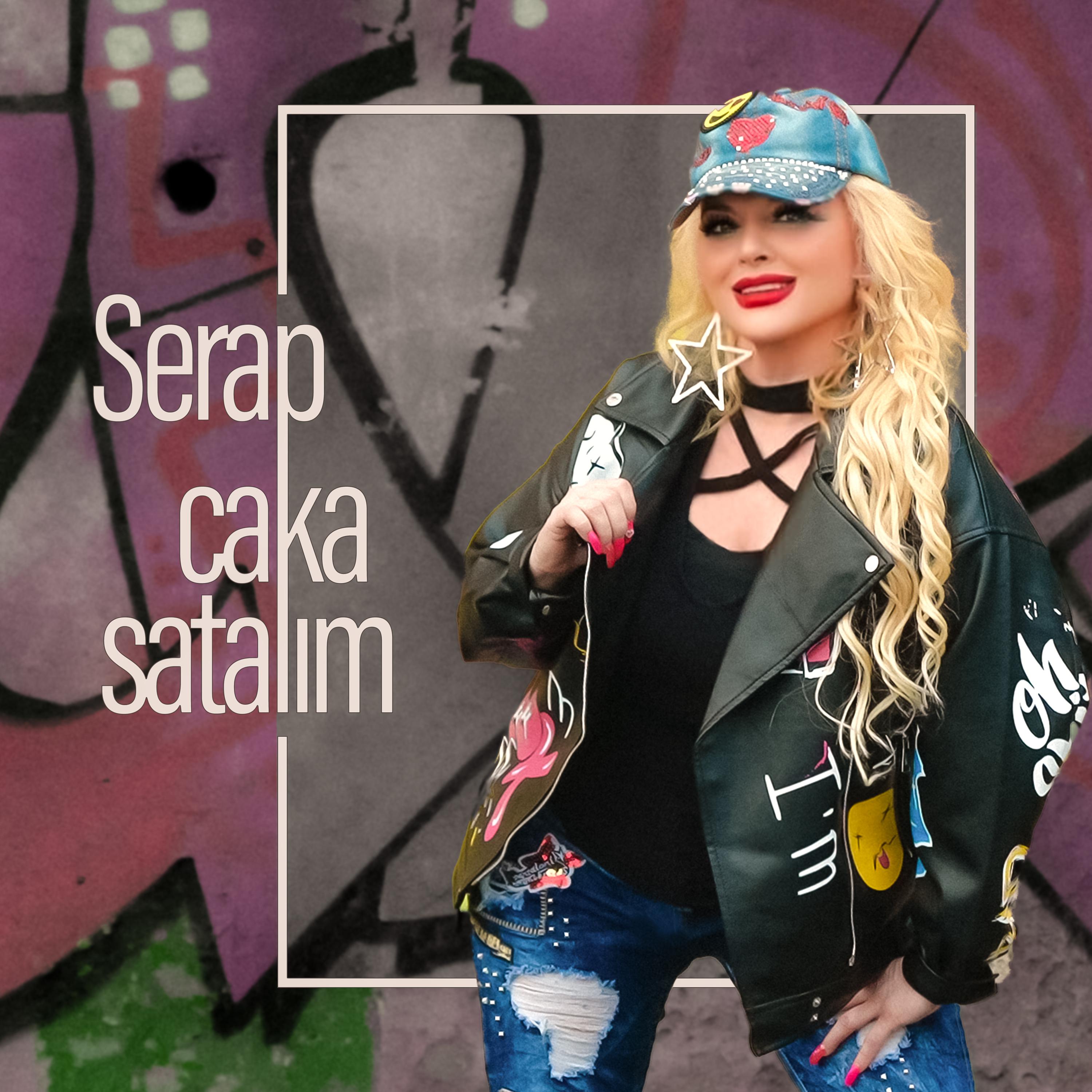 Постер альбома Caka Satalım