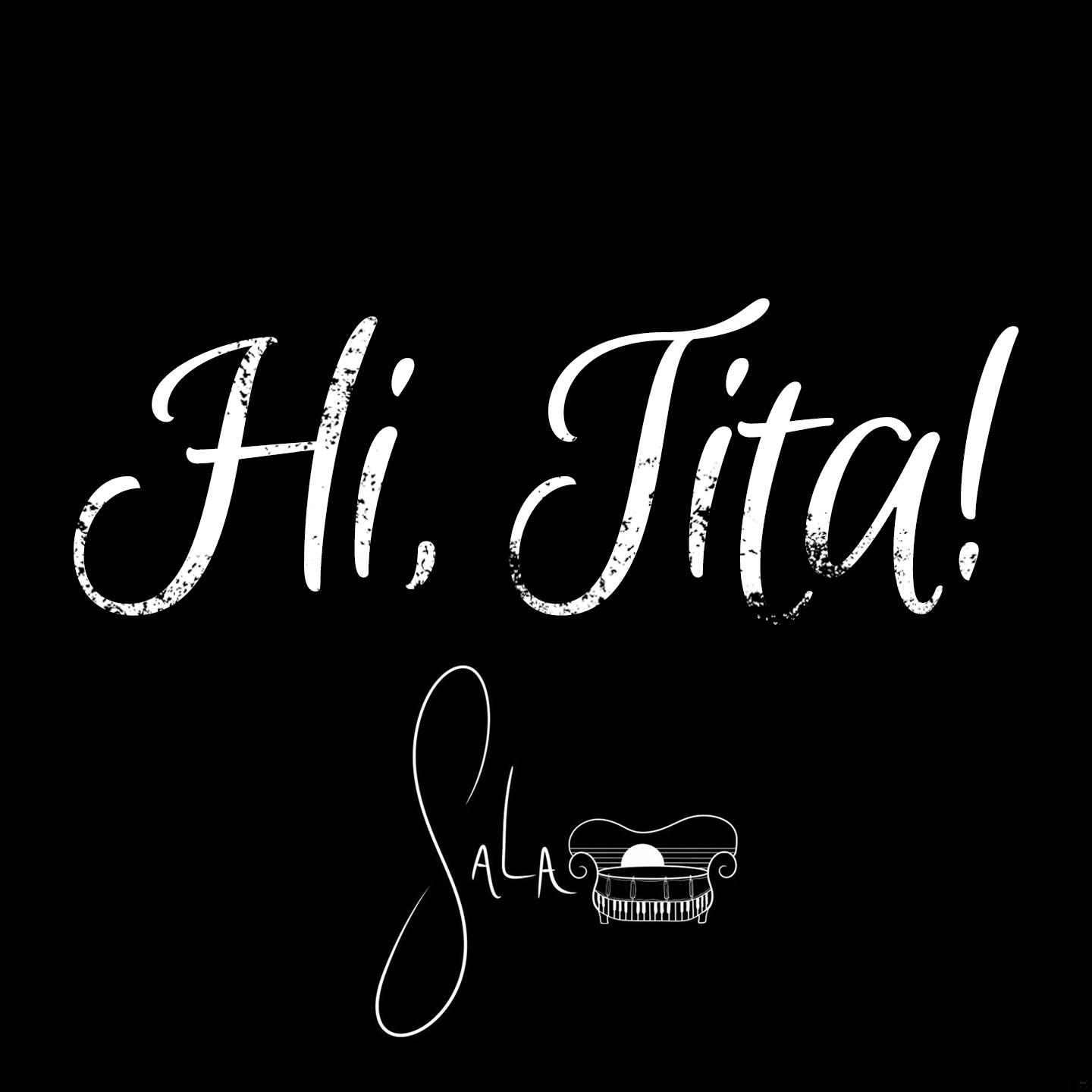 Постер альбома Hi, Tita!