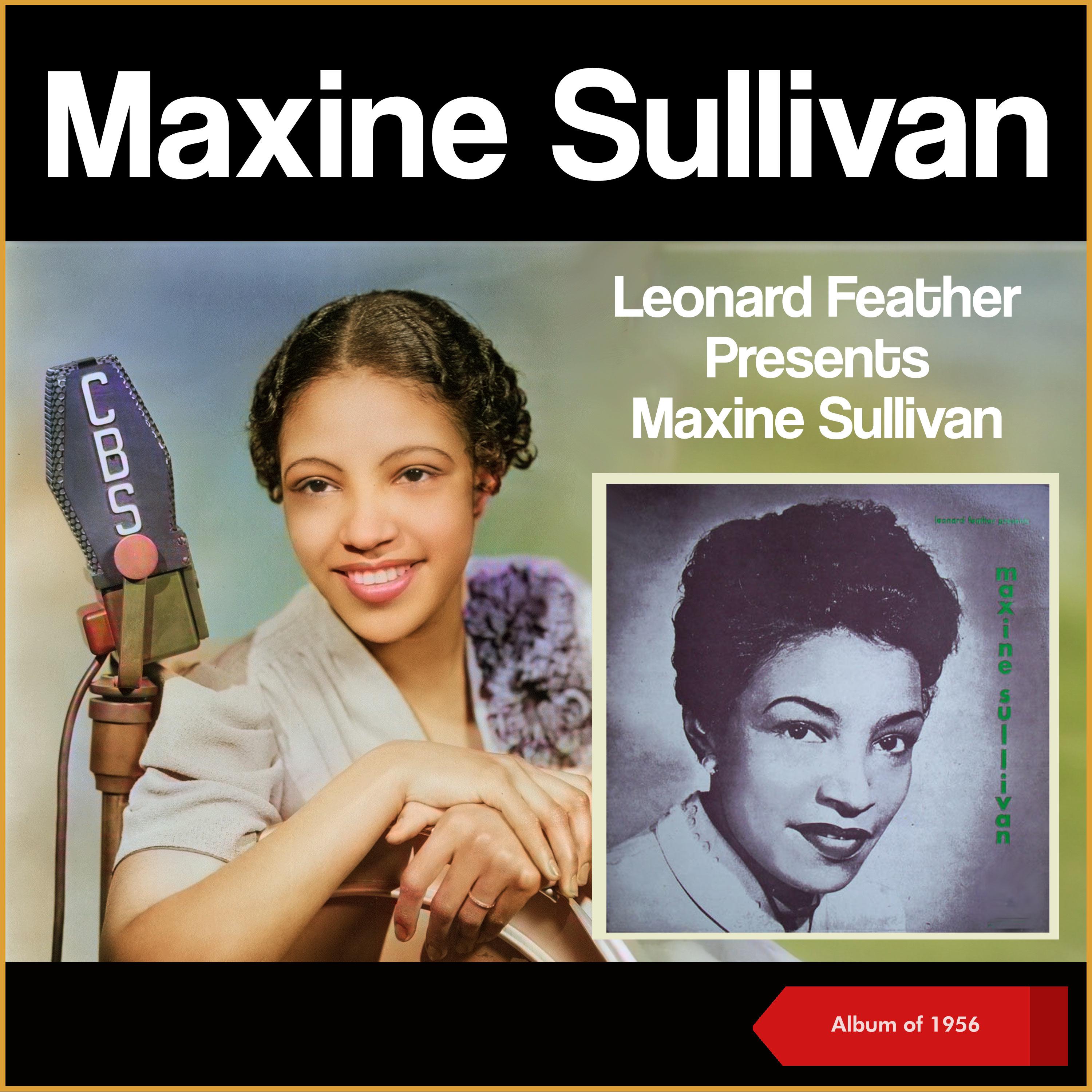 Постер альбома Leonard Feather Presents Maxine Sullivan