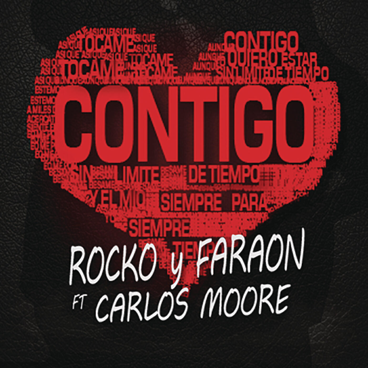 Rocko y Fara-On - Contigo