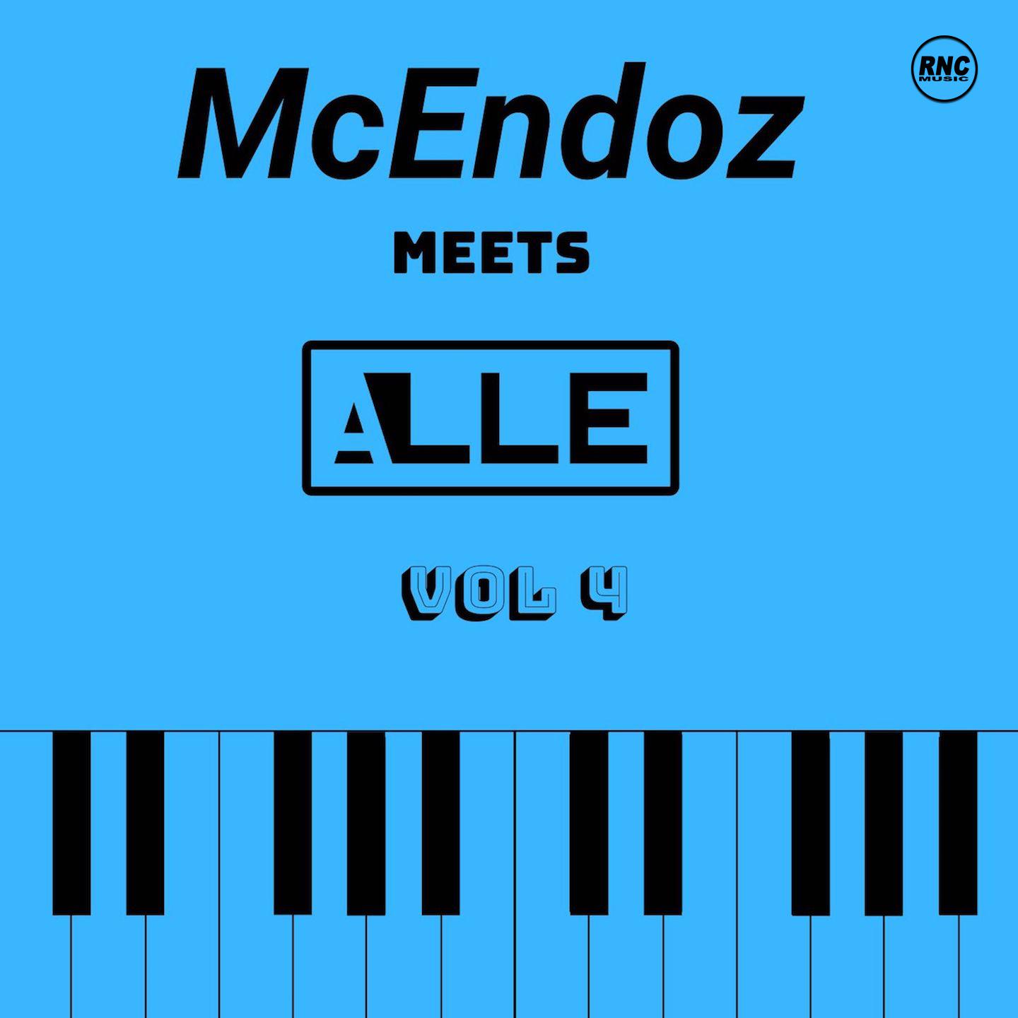 Постер альбома McEndoz Meets Alle, Vol. 4
