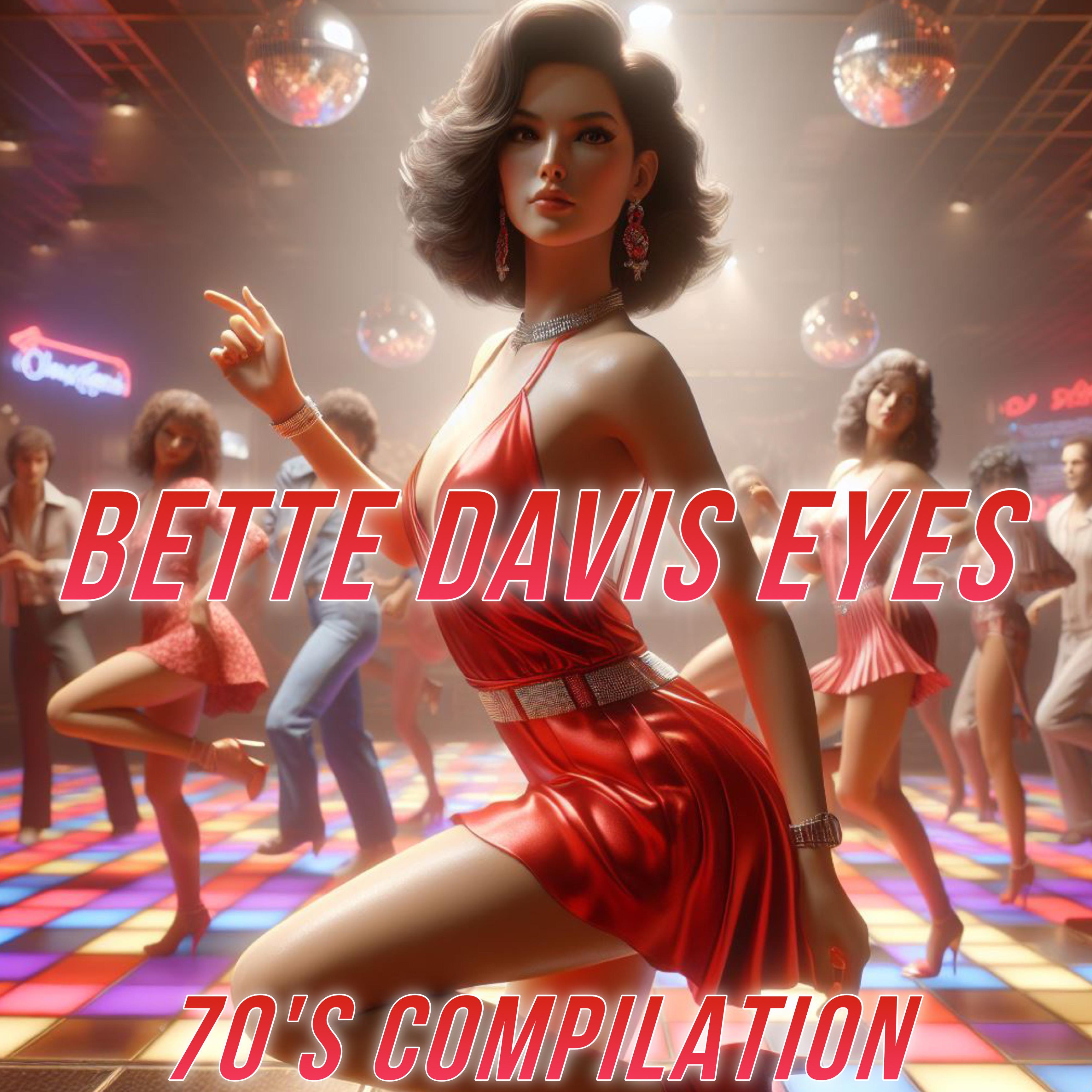 Постер альбома Bette Davis Eyes 70's Compilation
