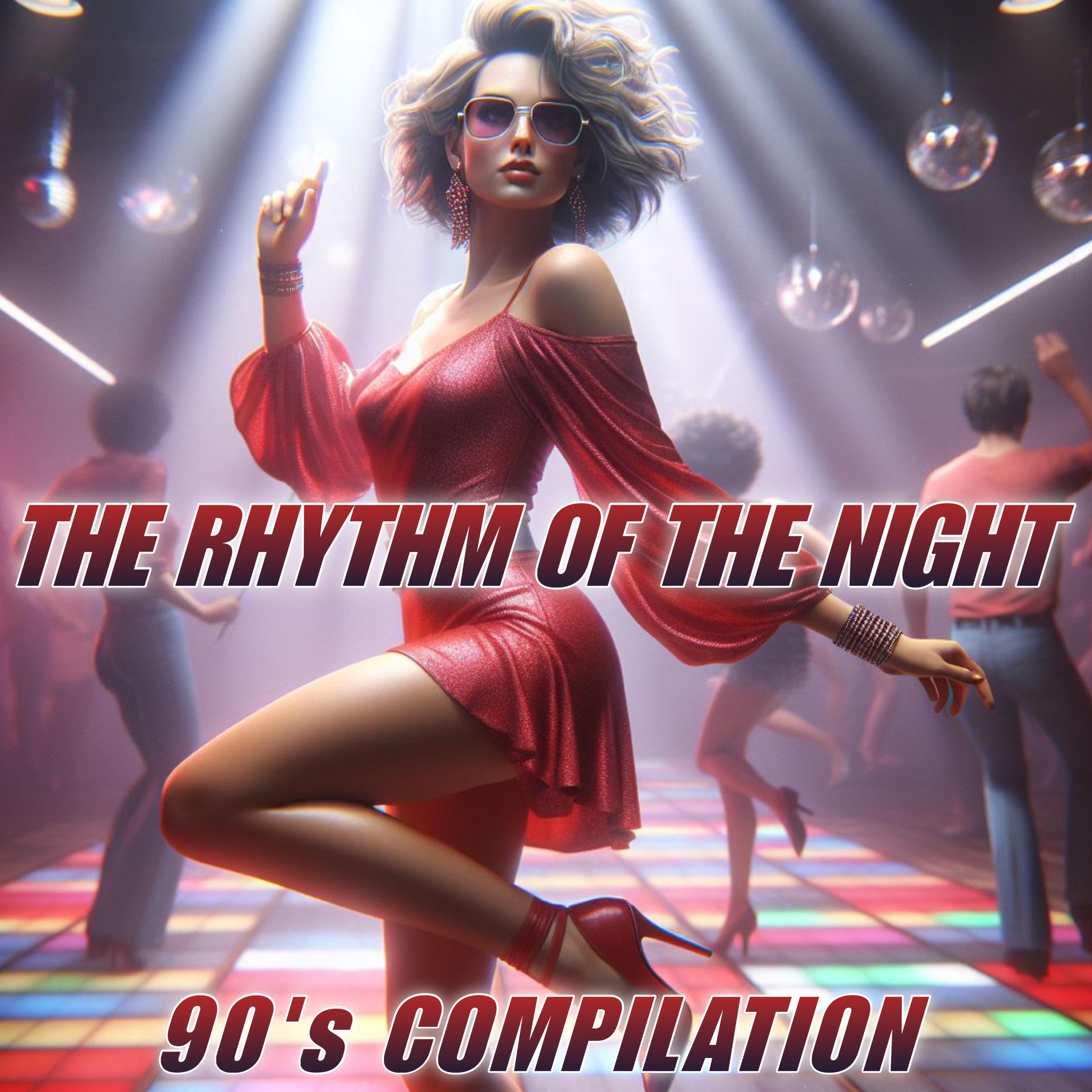 Постер альбома The Rhythm Of The Night 90's Compilation