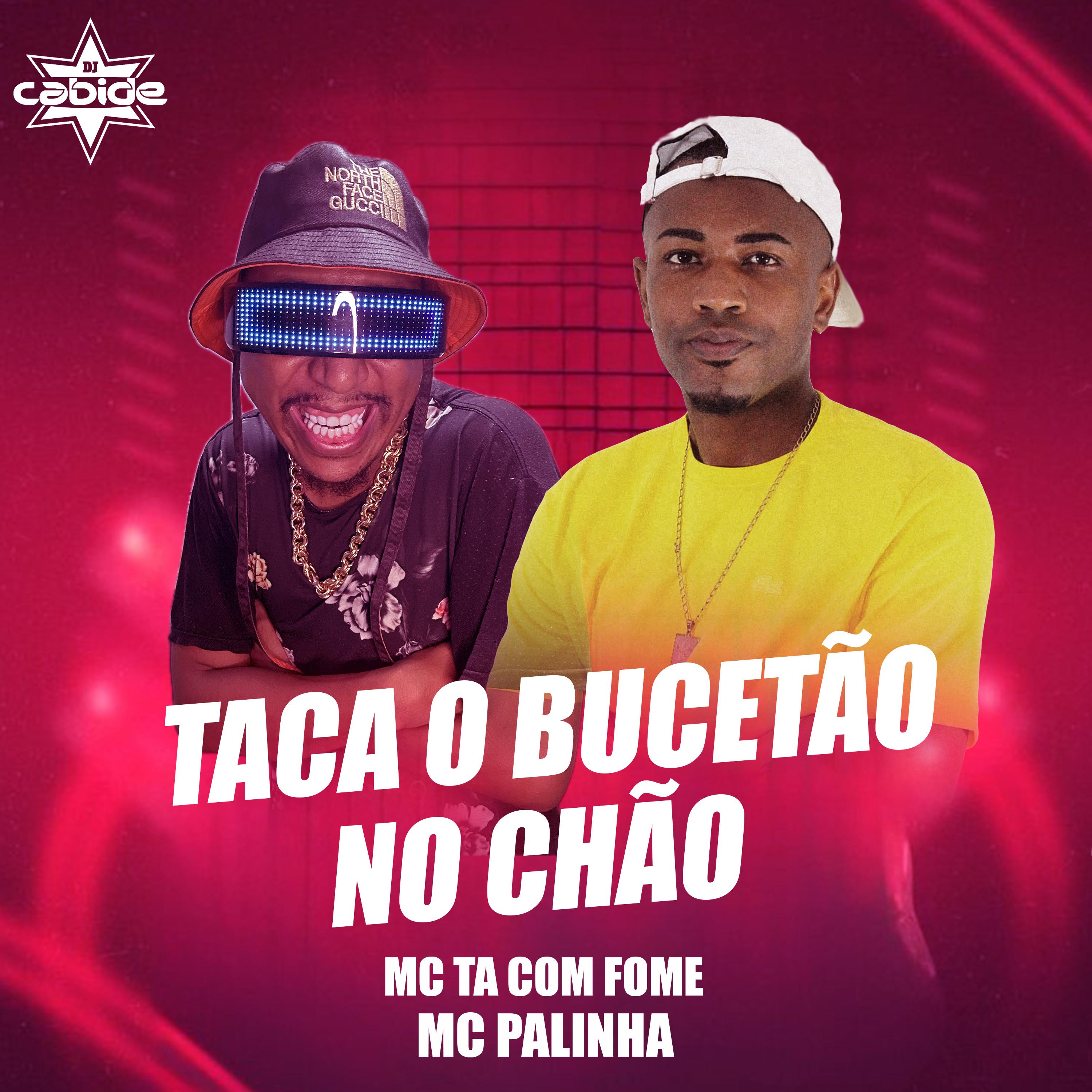 Постер альбома Taca o Bucetão no Chão
