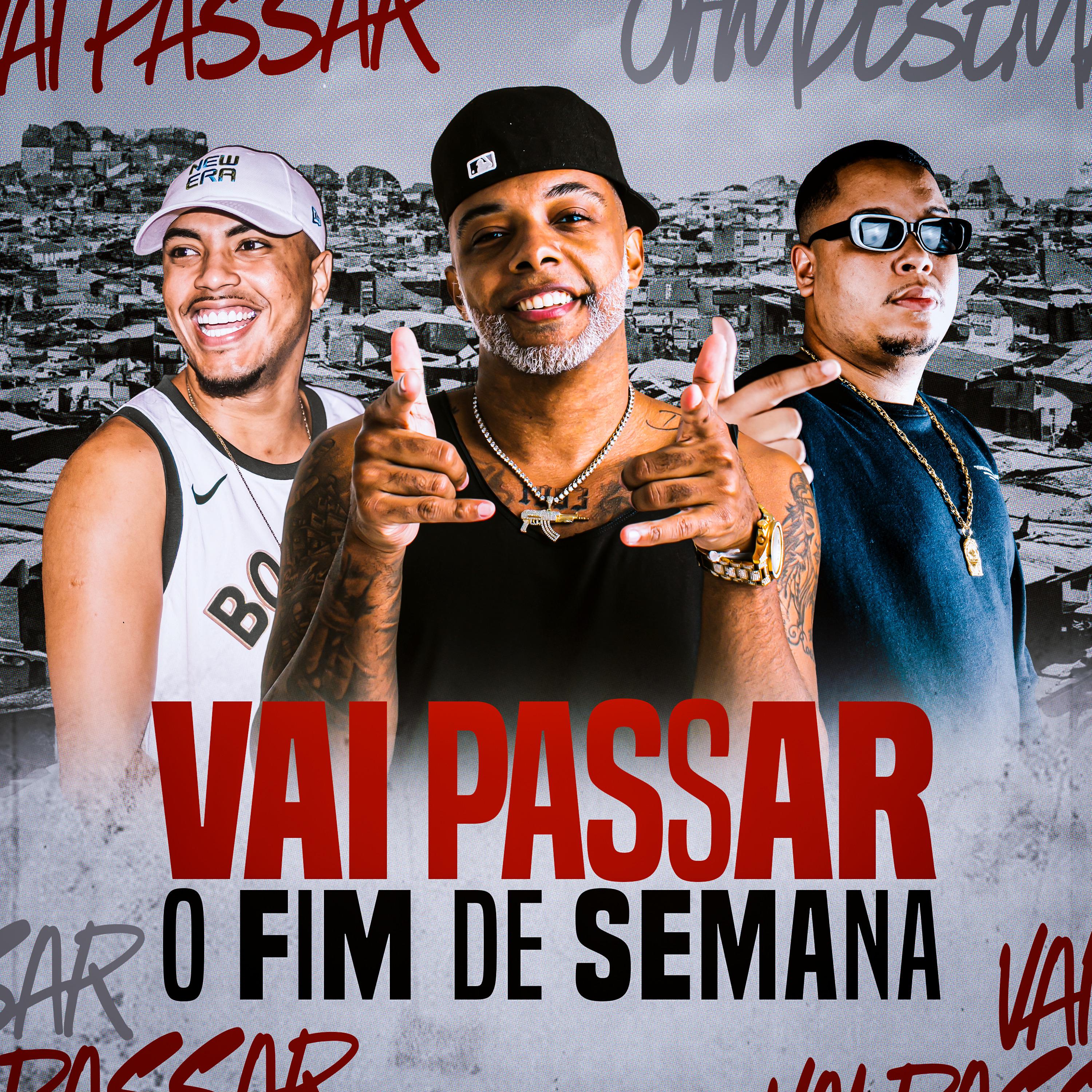 Постер альбома Vai Passar o Fim de Semana