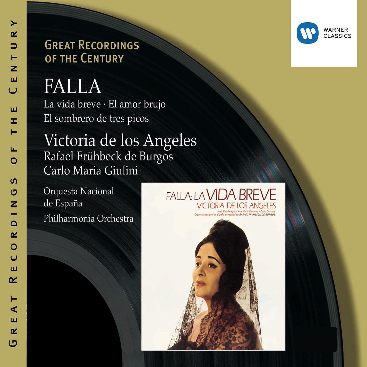 Victoria de los Angeles - La Vida Breve, Act Two, Tableau 1, Scene Three: Intermedio (Orquesta)