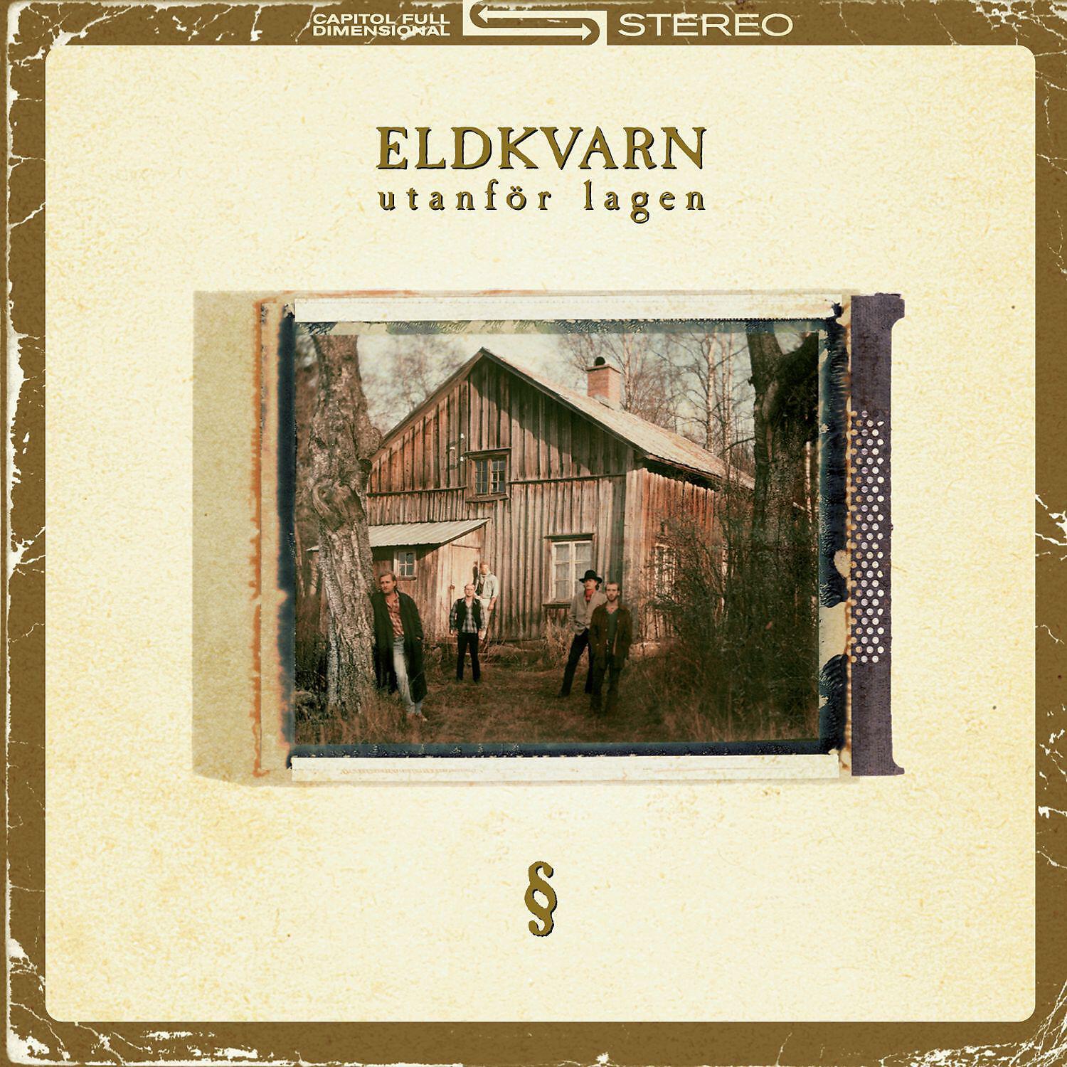 Eldkvarn - Min älskade vid kusten (2005 Remastered Version)