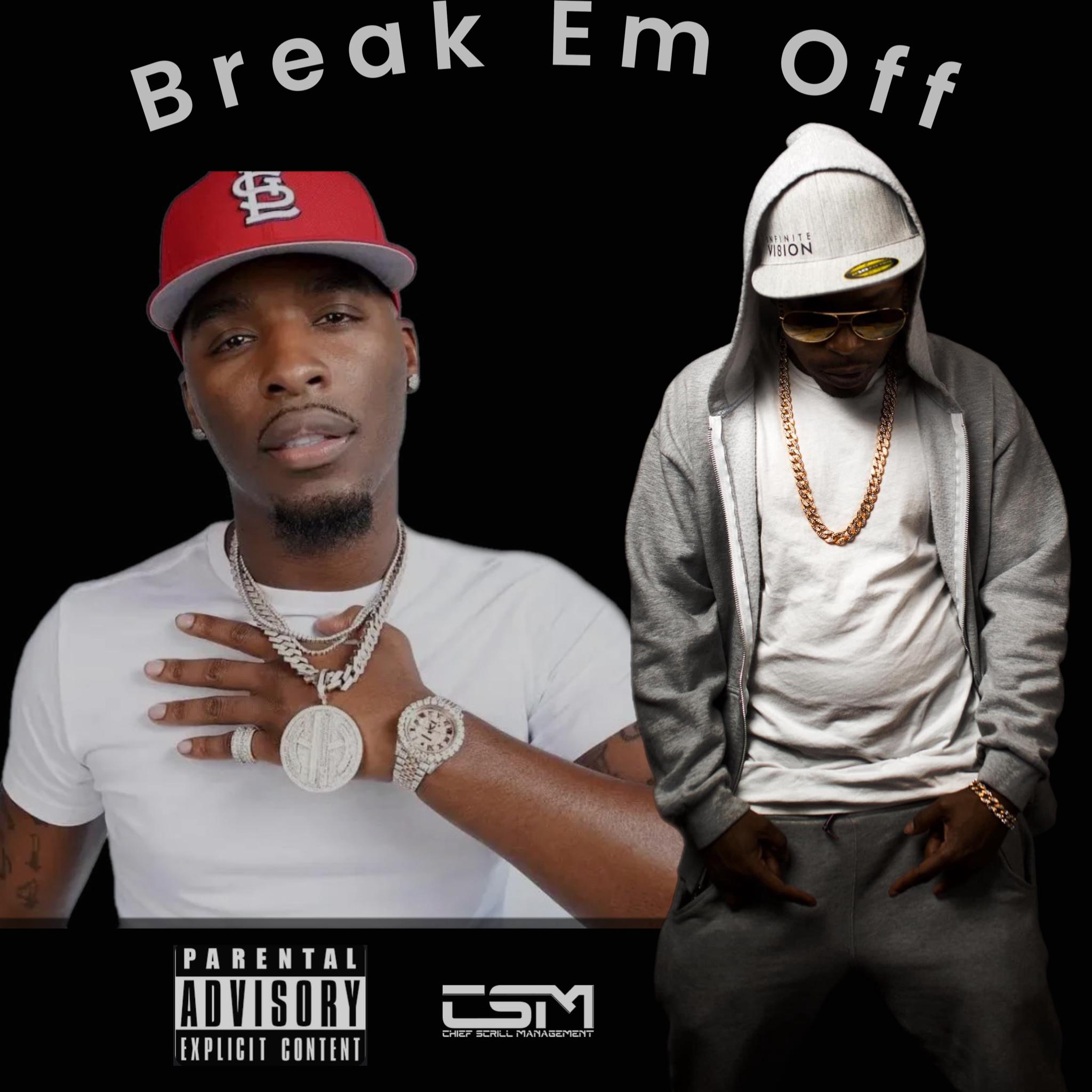 Постер альбома Break Em Off