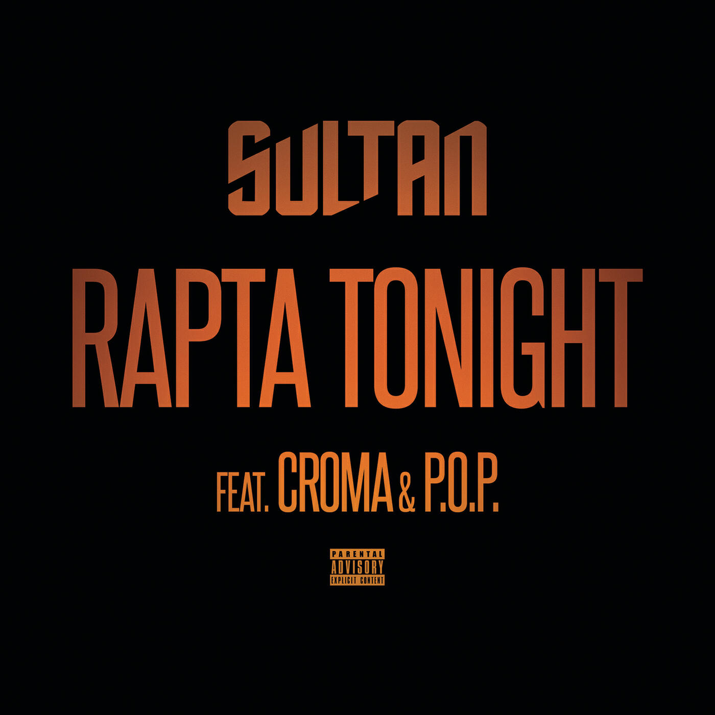 Sultan - Rapta Tonight