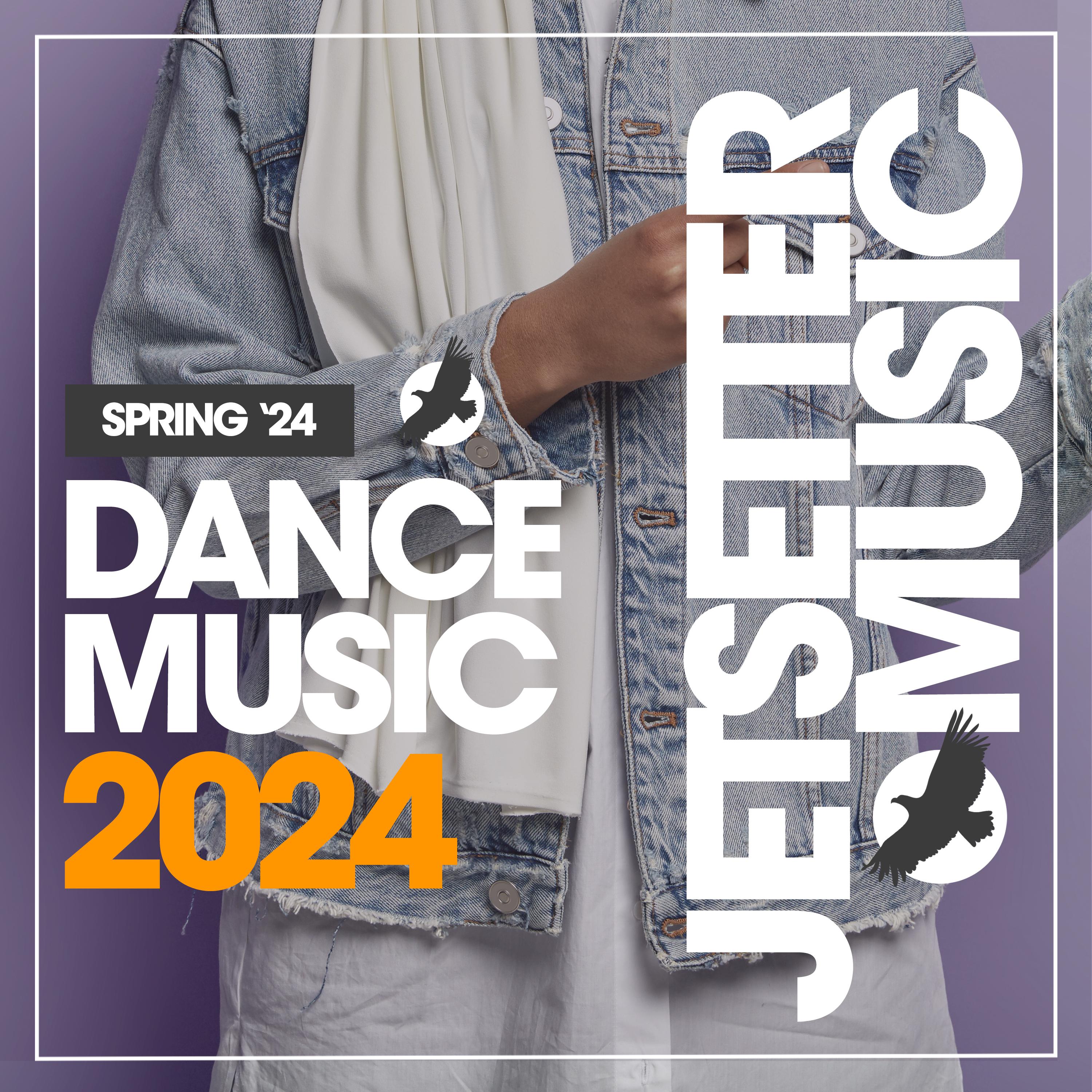 Постер альбома Dance Music Spring 2024