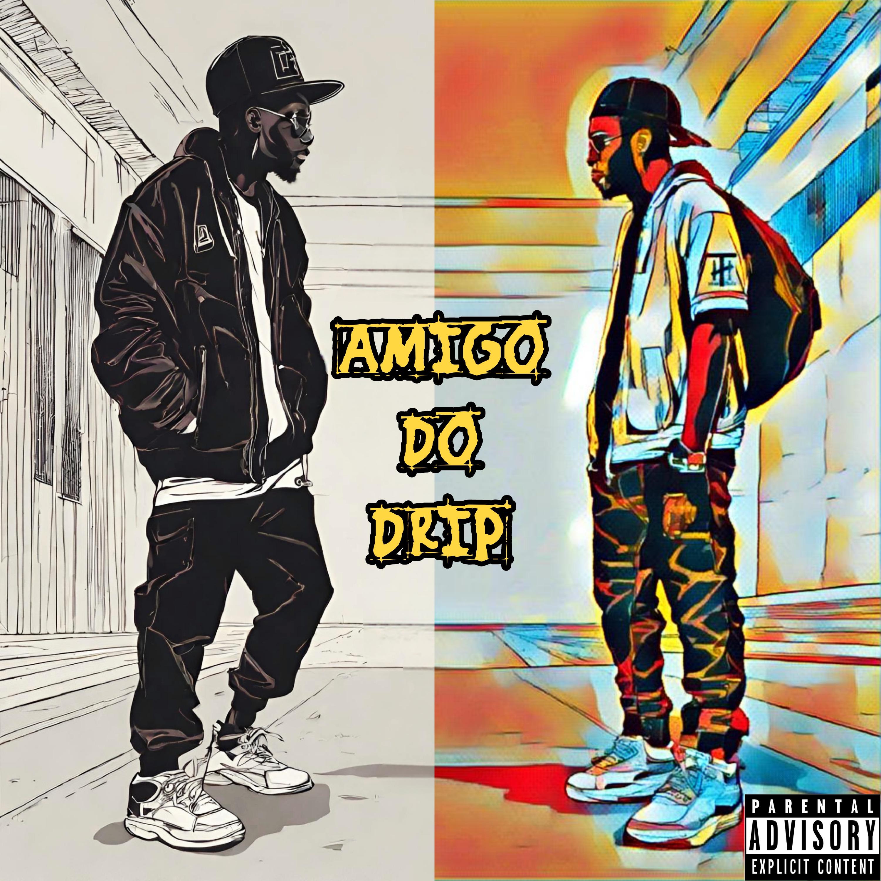Постер альбома Amigo do Drip