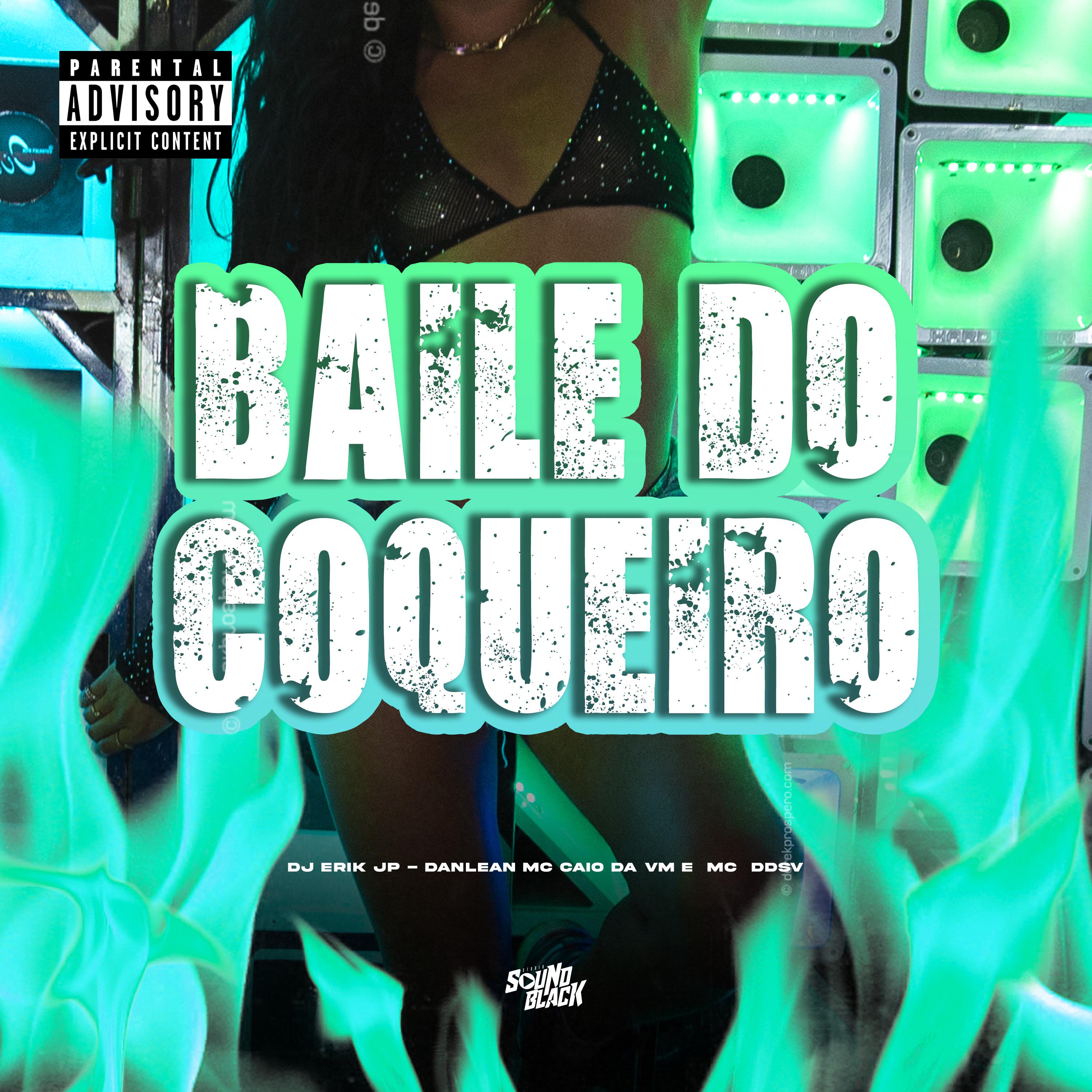 Постер альбома Baile do Coqueiro