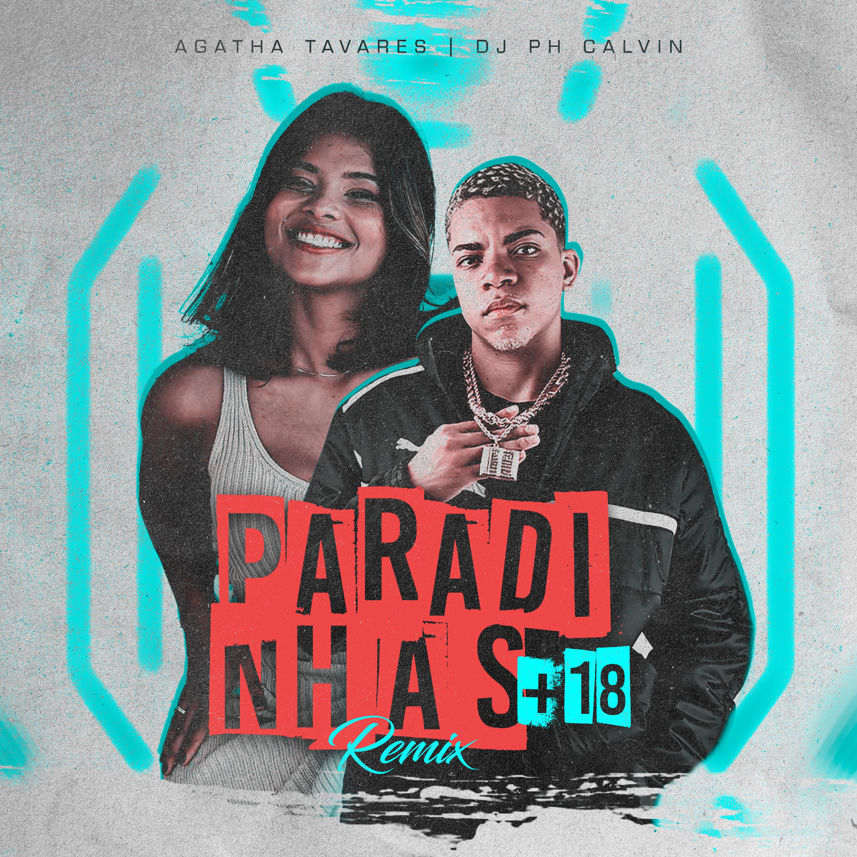 Постер альбома Paradinhas +18 (Remix)