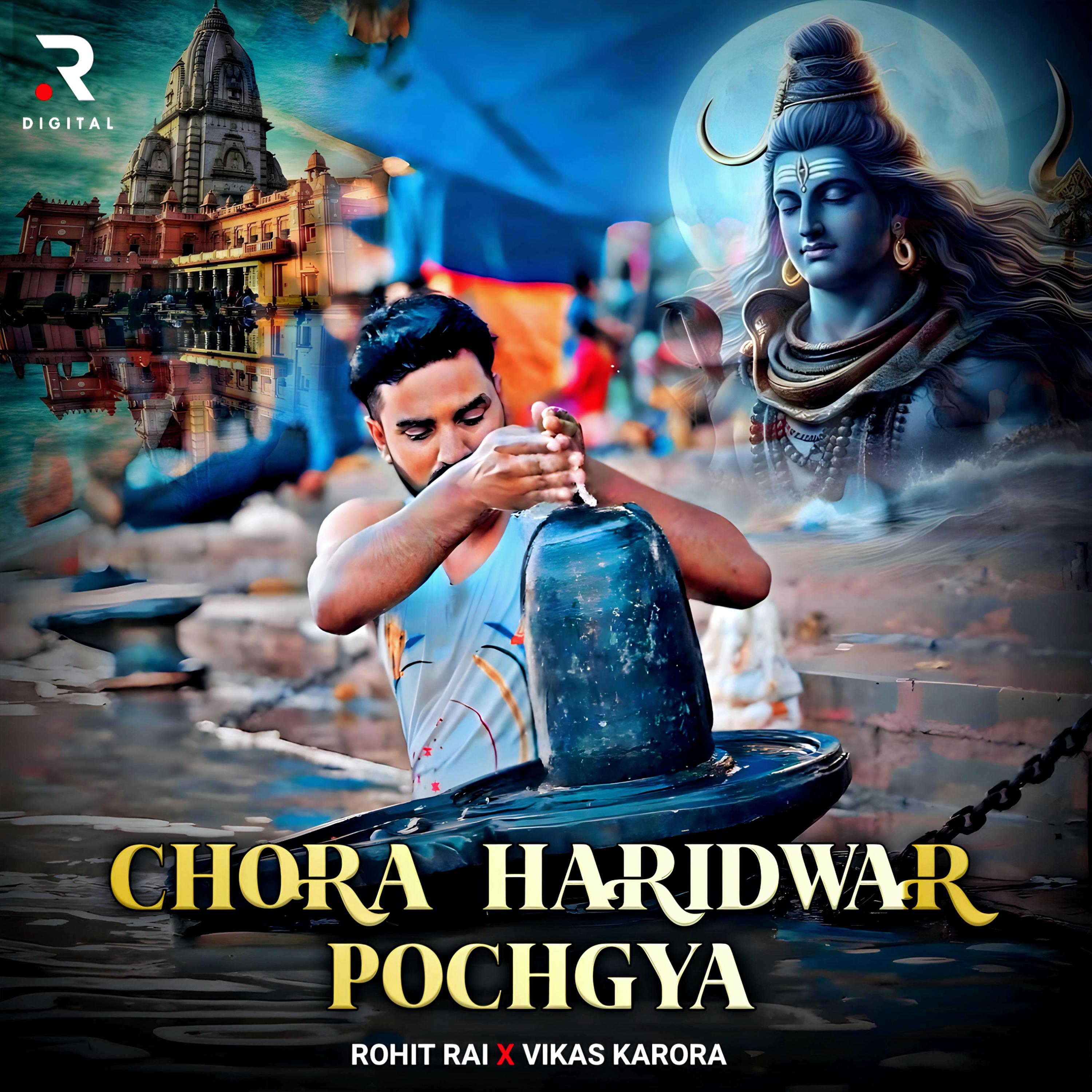 Постер альбома Chora Haridwar Pochgya