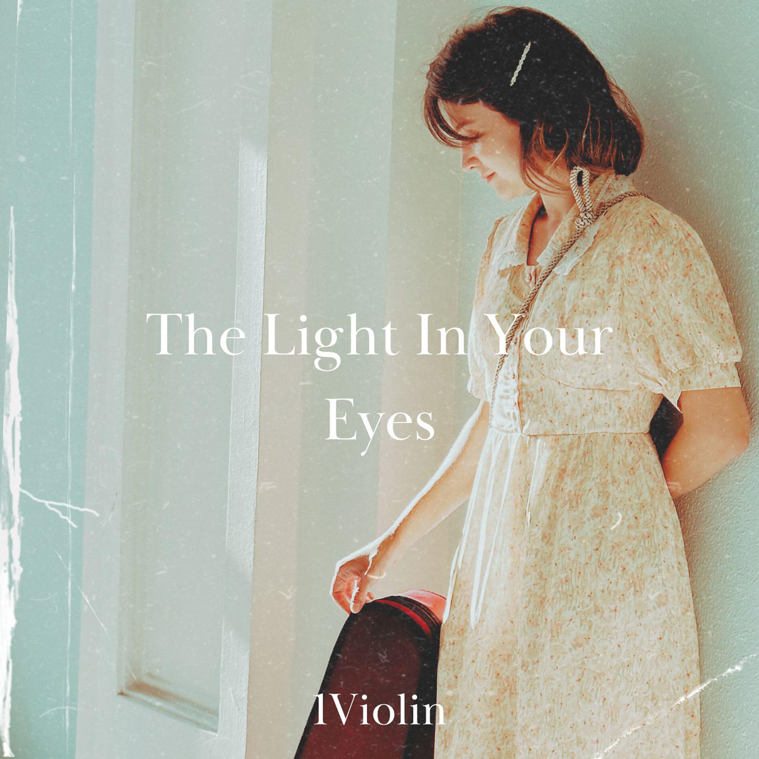 Постер альбома The Light In Your Eyes