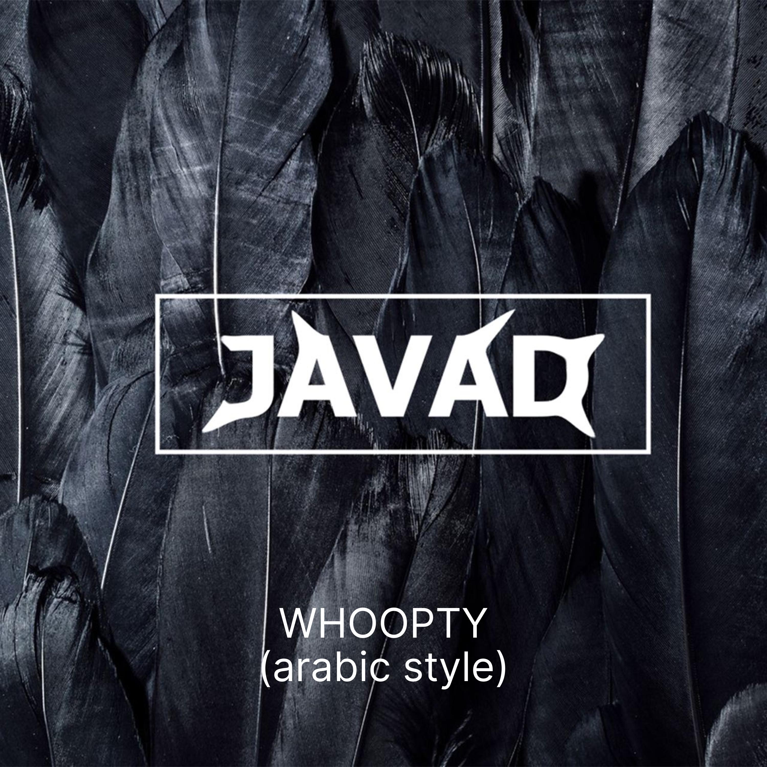 Постер альбома WHOOPTY (Arabic Style)