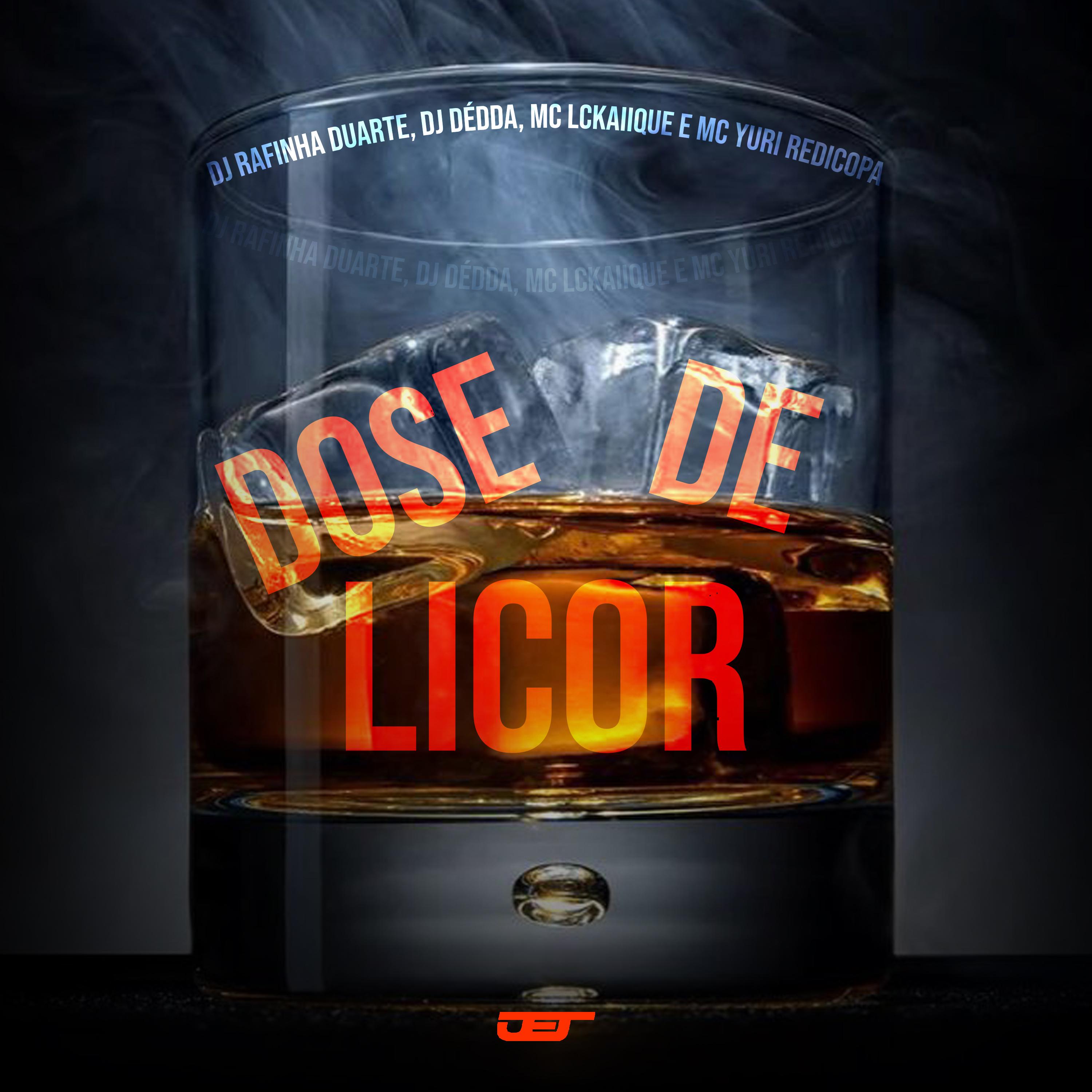 Постер альбома Dose de Licor