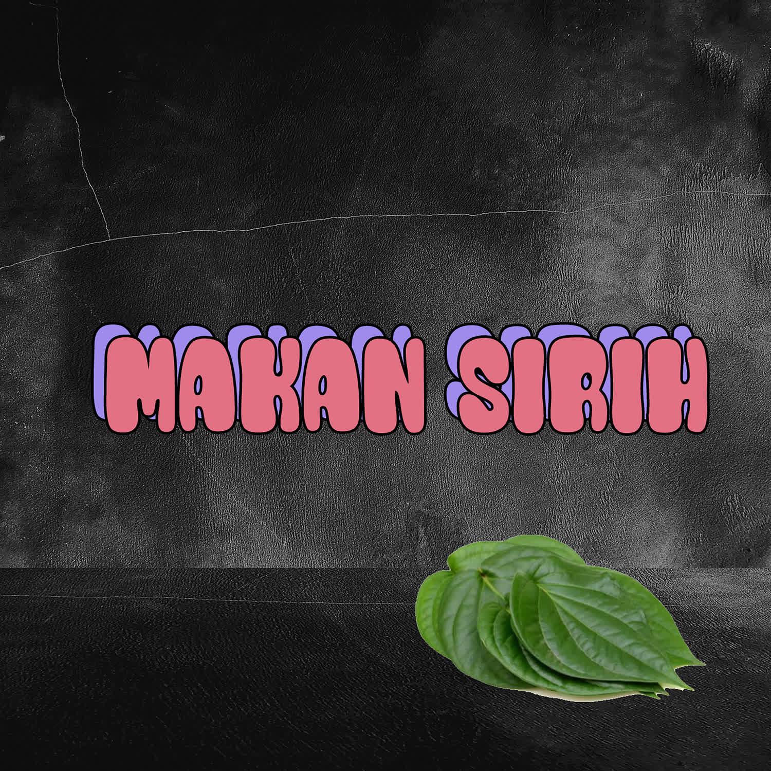 Постер альбома Makan Sirih