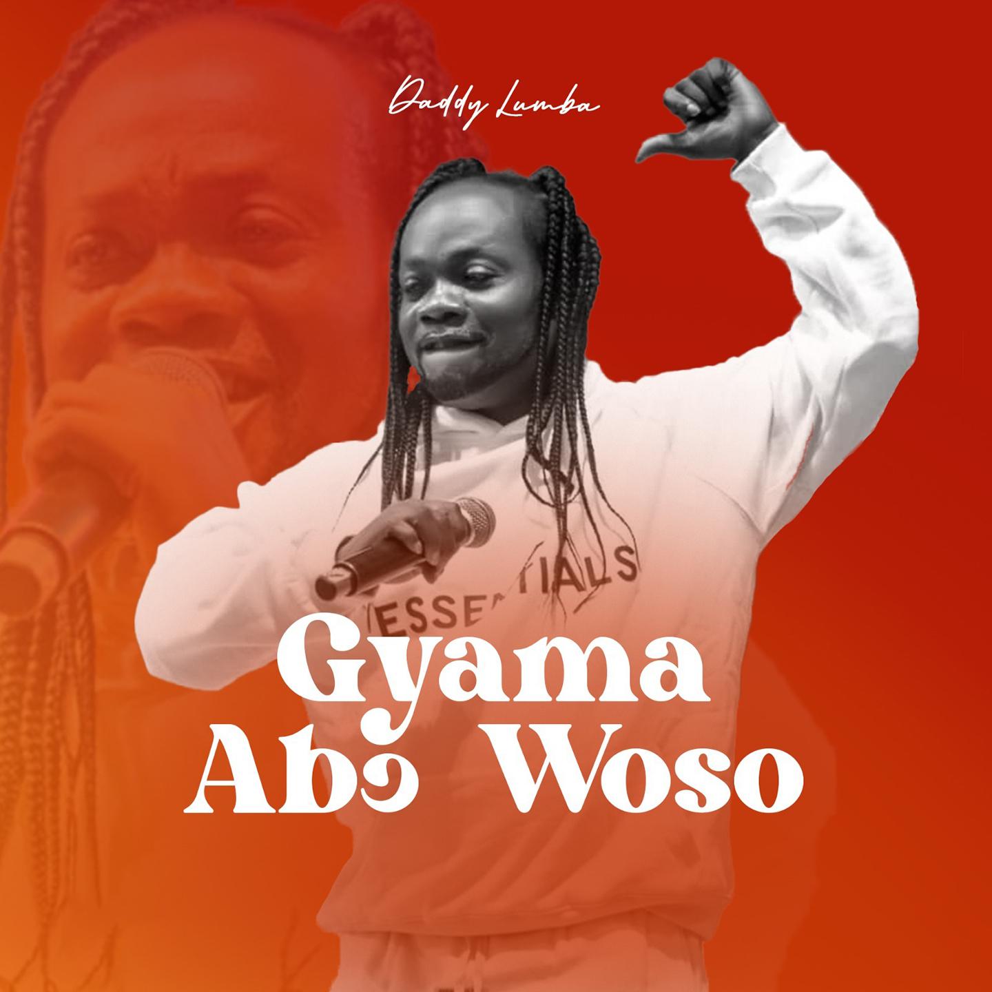 Постер альбома Gyama Abɔ Woso