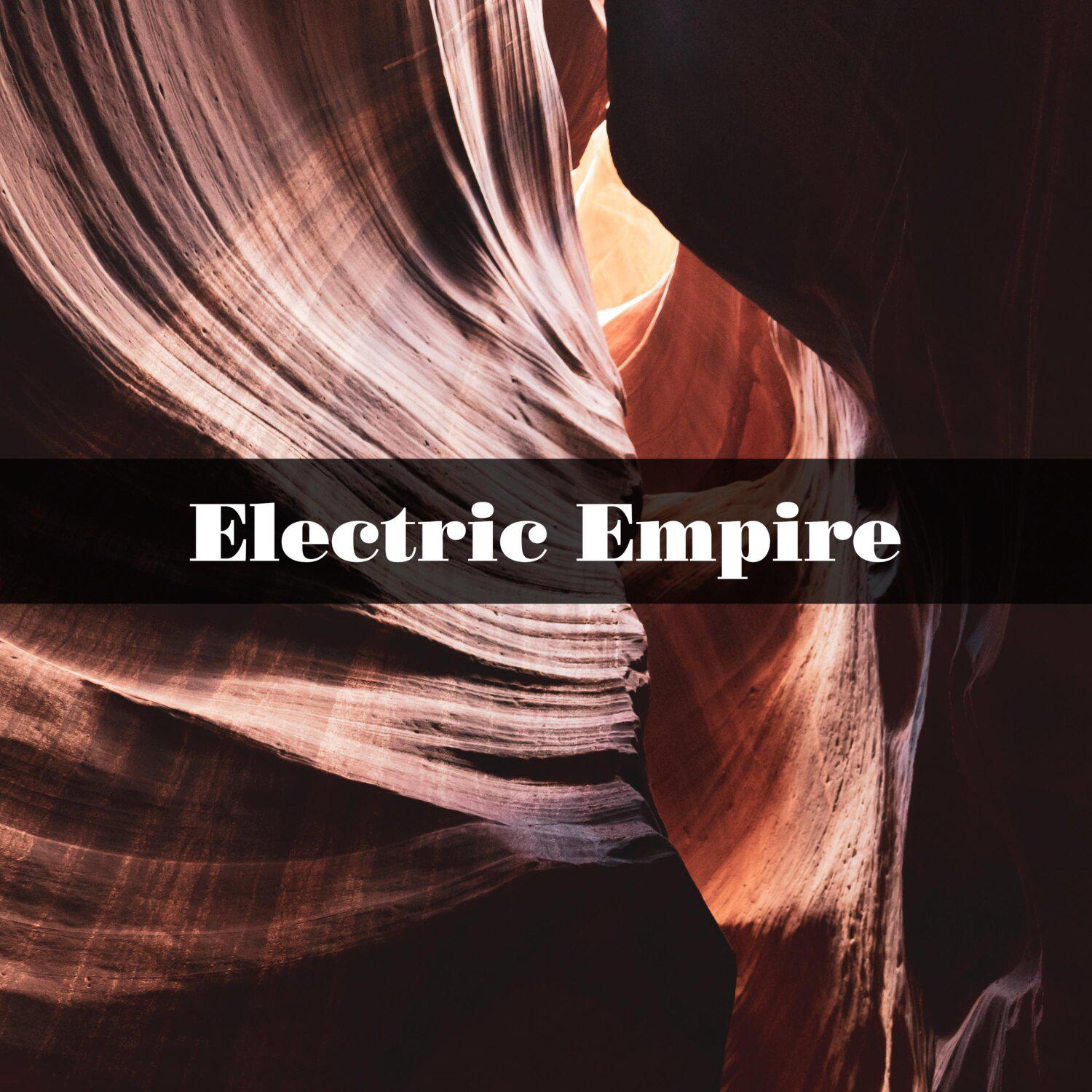Постер альбома Electric Empire