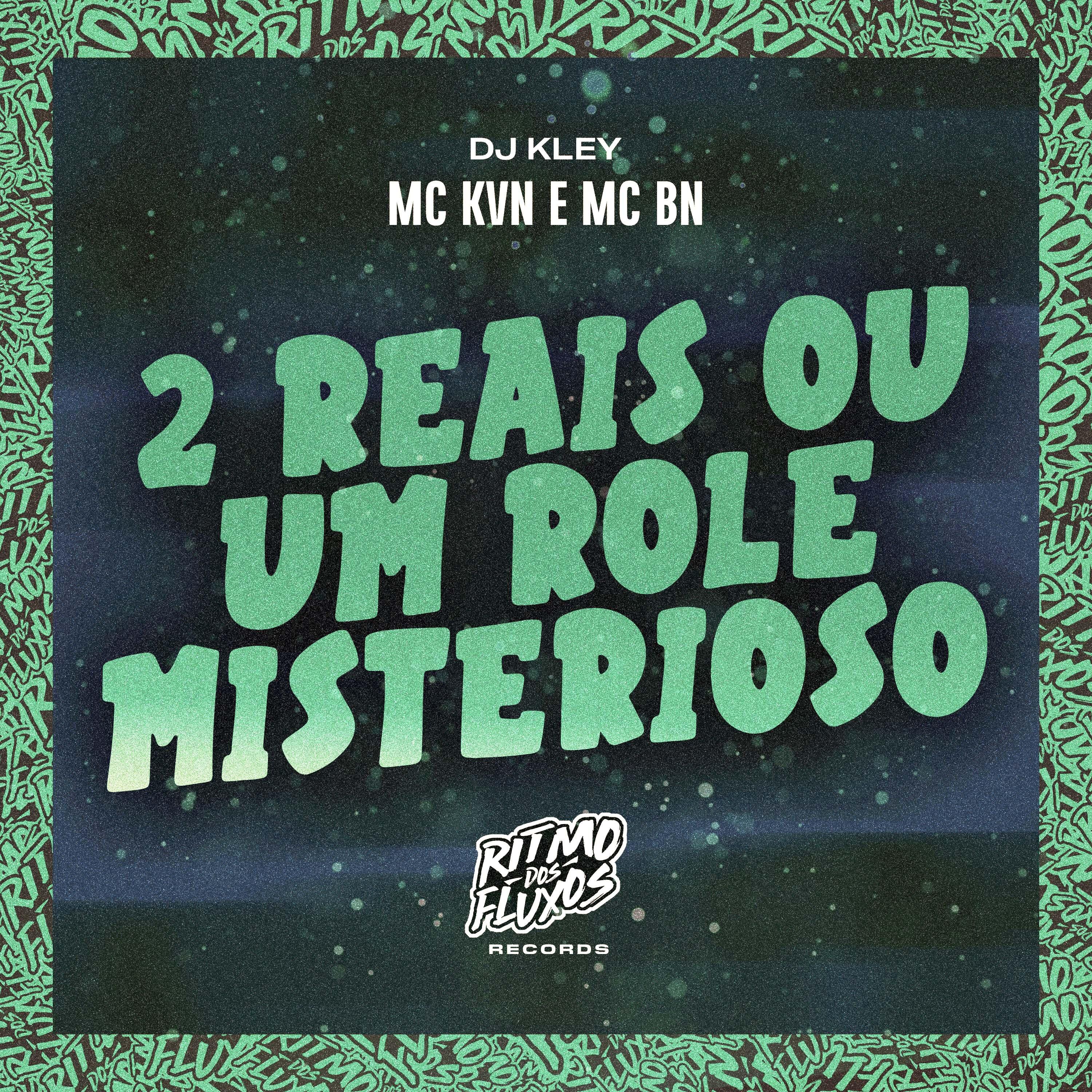 Постер альбома 2 Reais ou um Rolê Misterioso