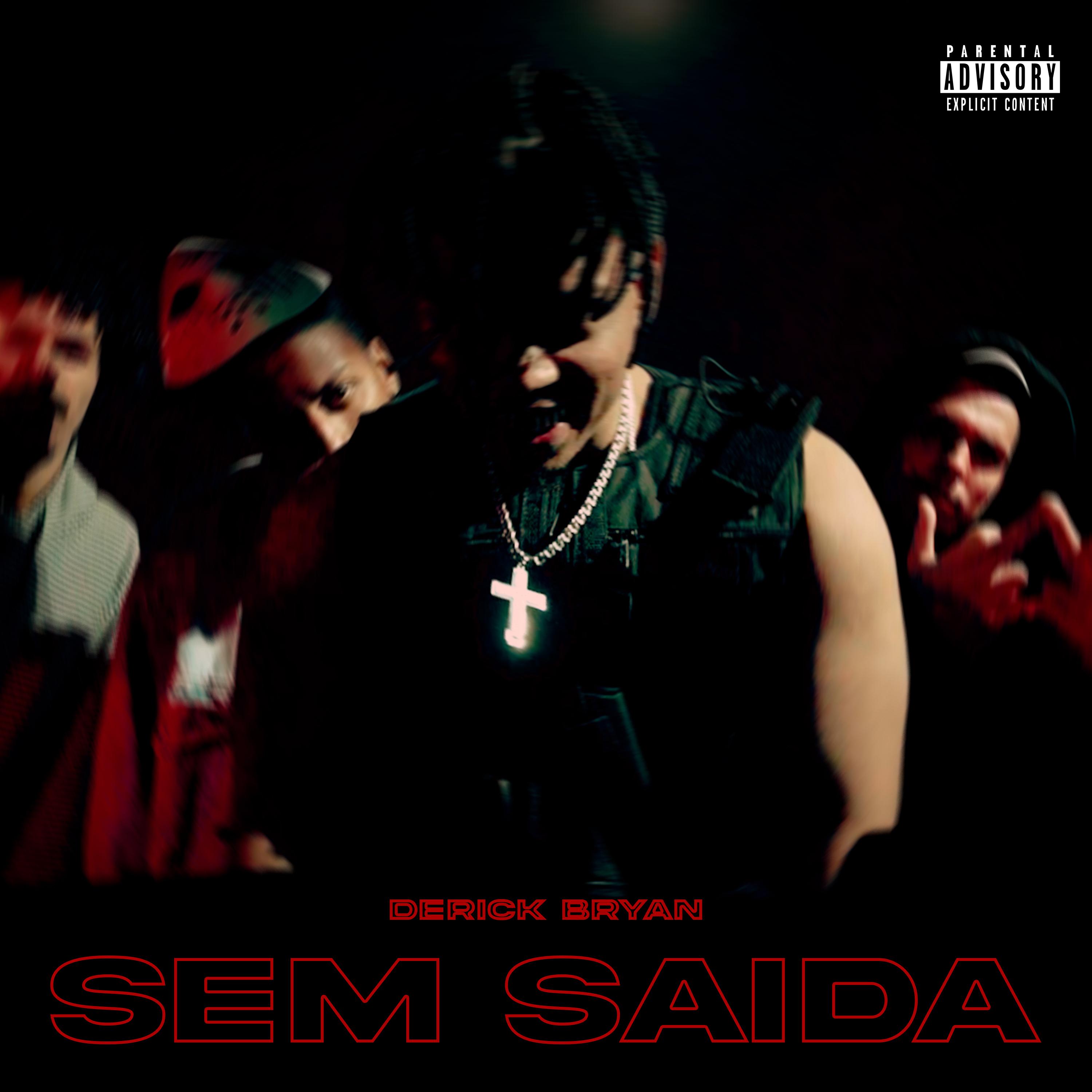 Постер альбома Sem Saída
