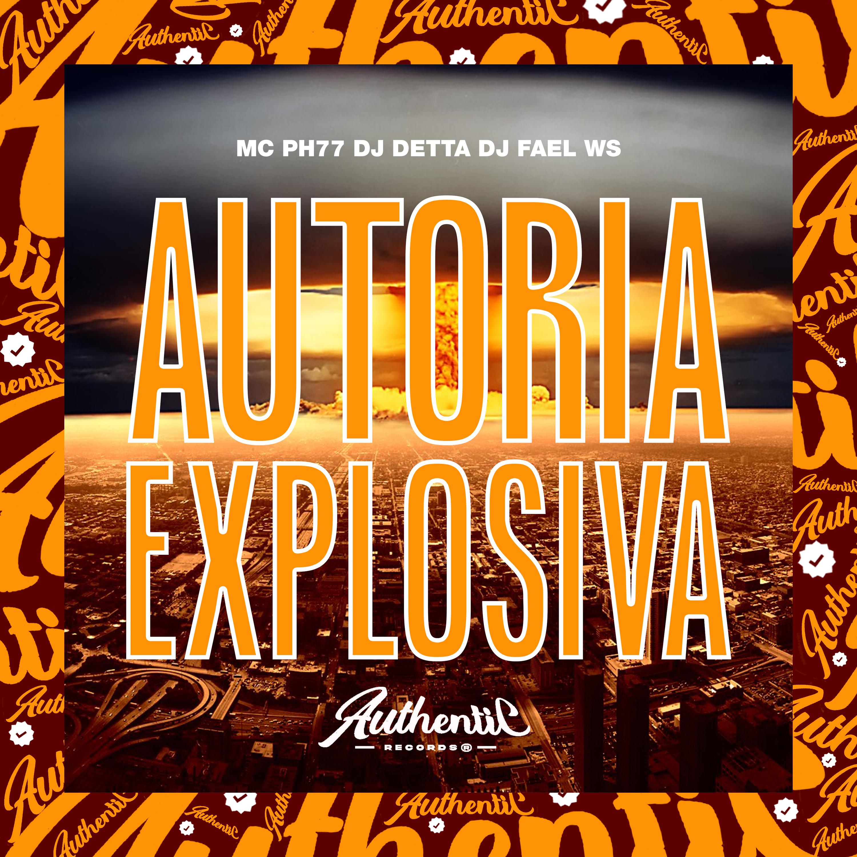 Постер альбома Autoria Explosiva
