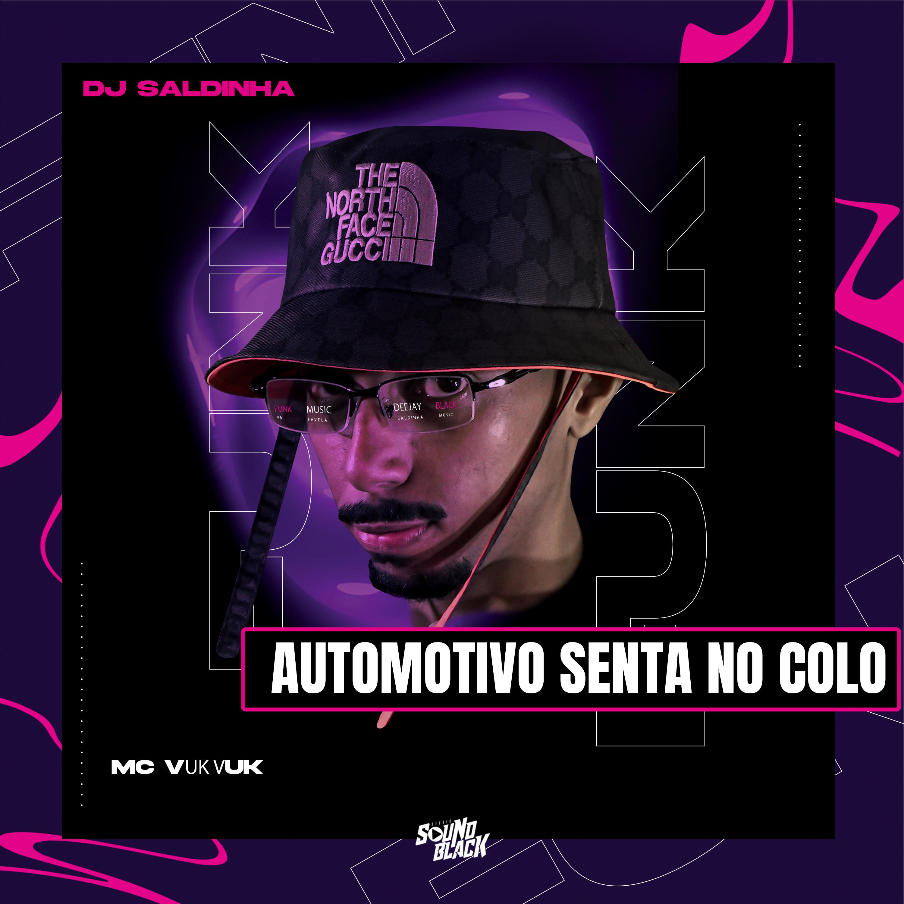 Постер альбома Automotivo Senta no Colo
