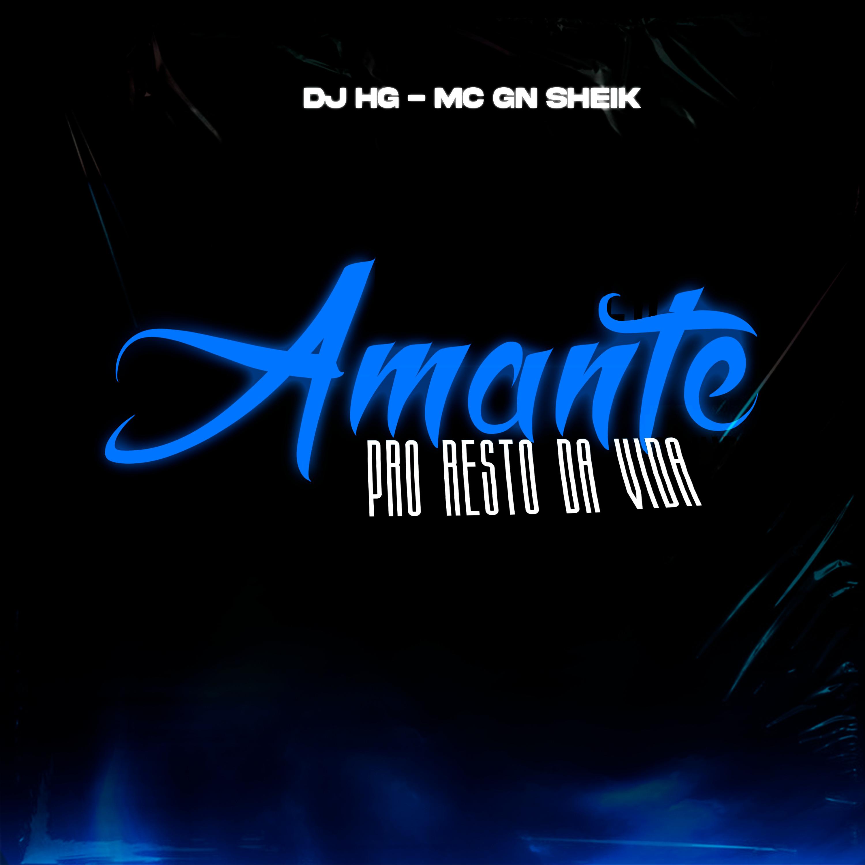 Постер альбома Amante pro Resto da Sua Vida