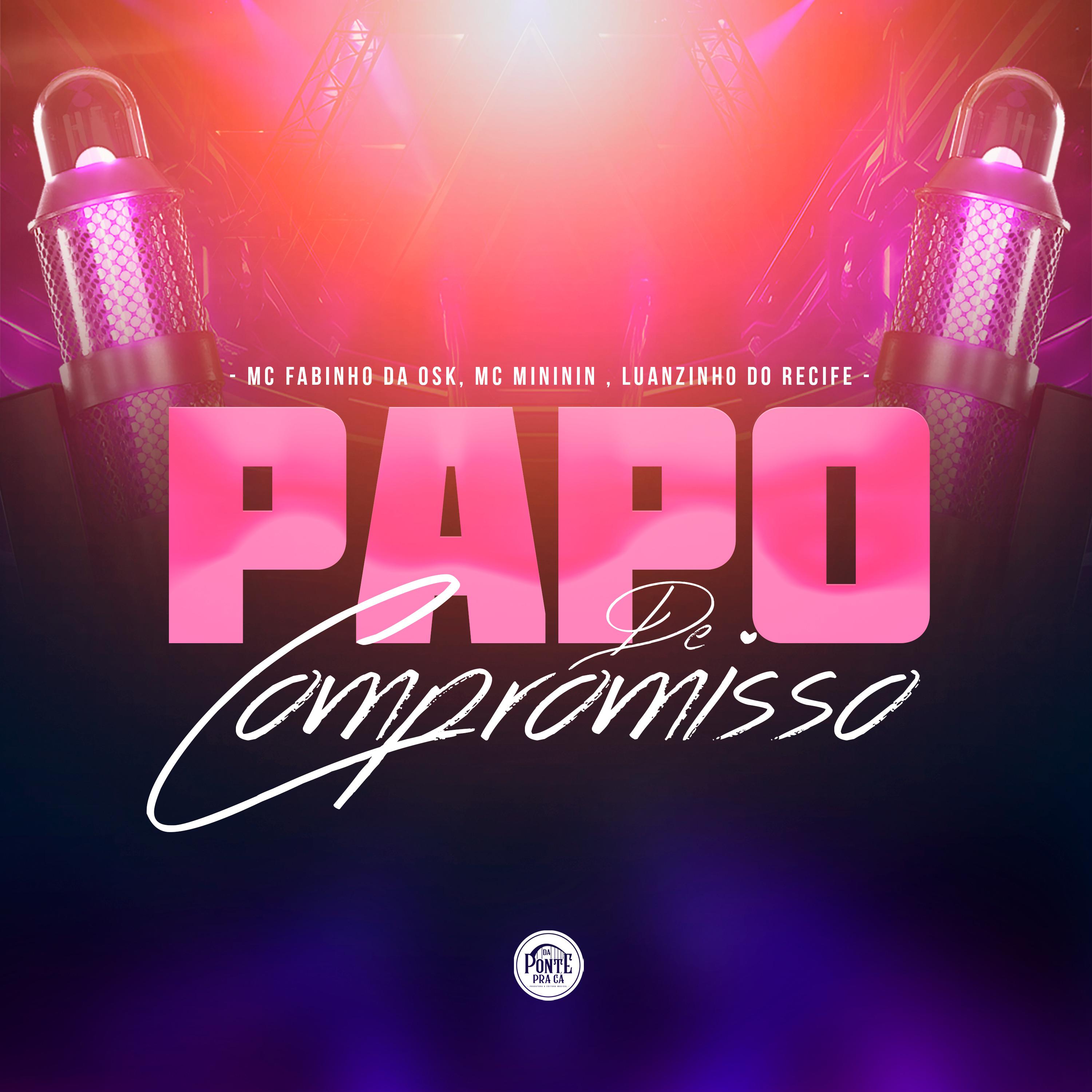Постер альбома Papo de Compromisso