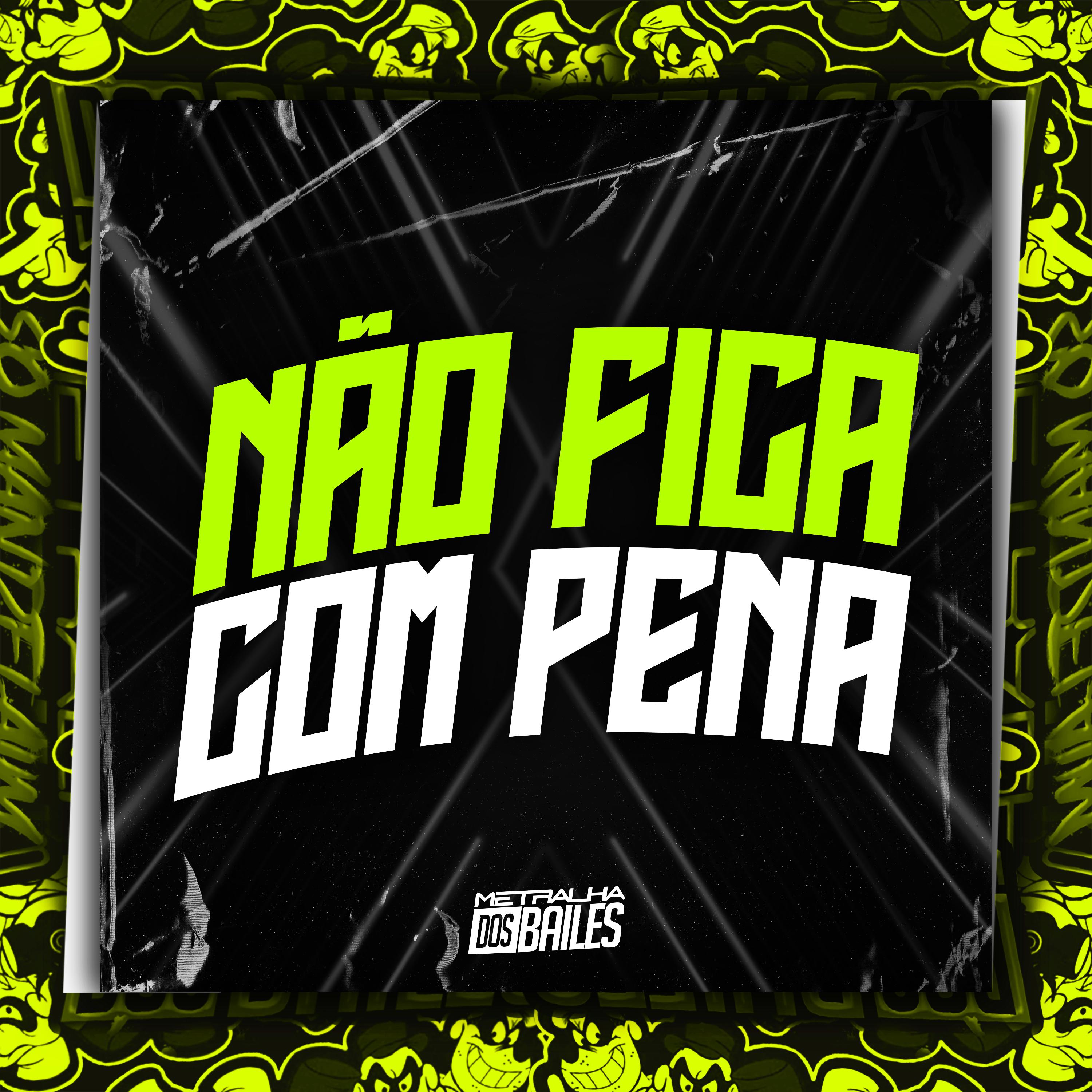 Постер альбома Não Fica Com Pena
