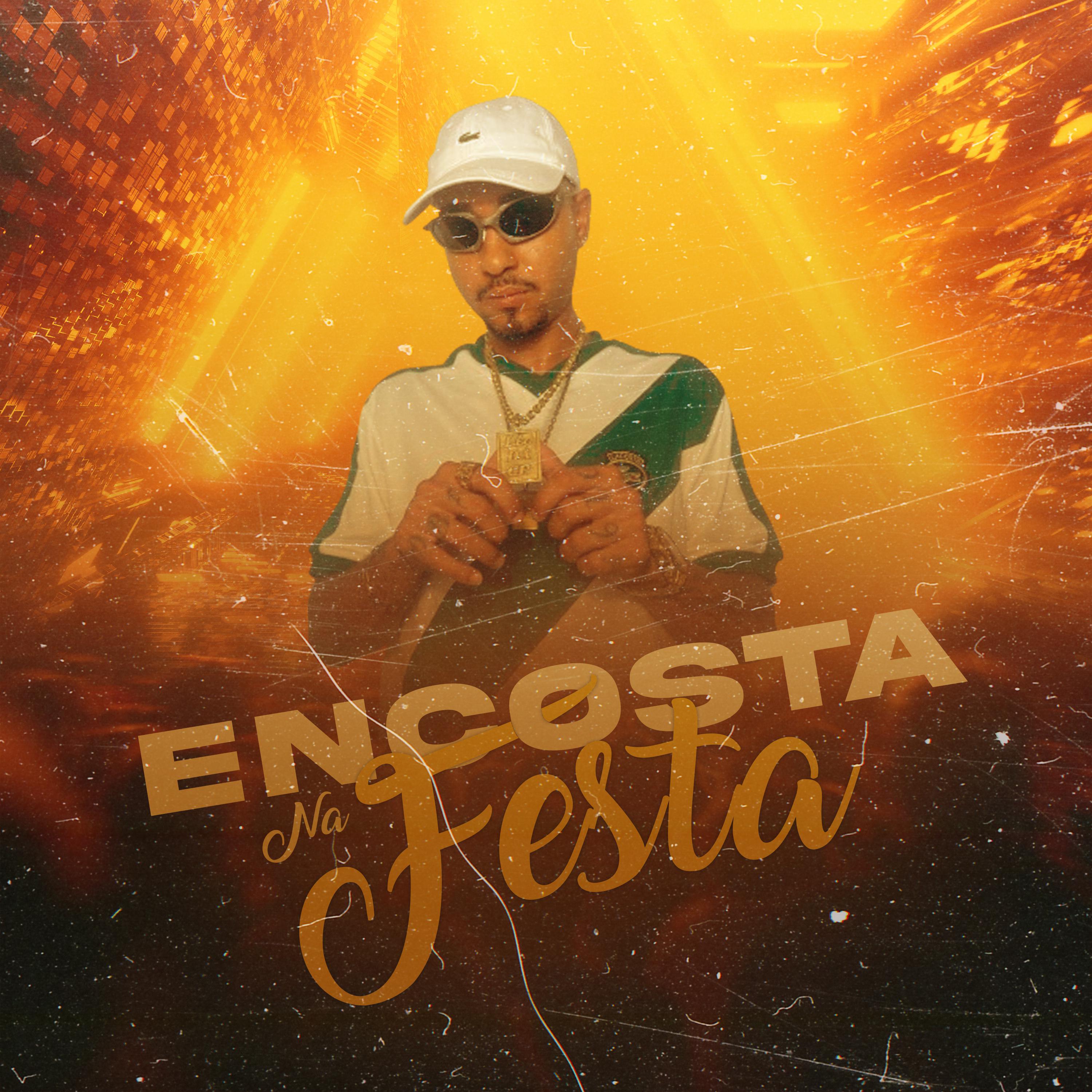 Постер альбома Encosta na Festa